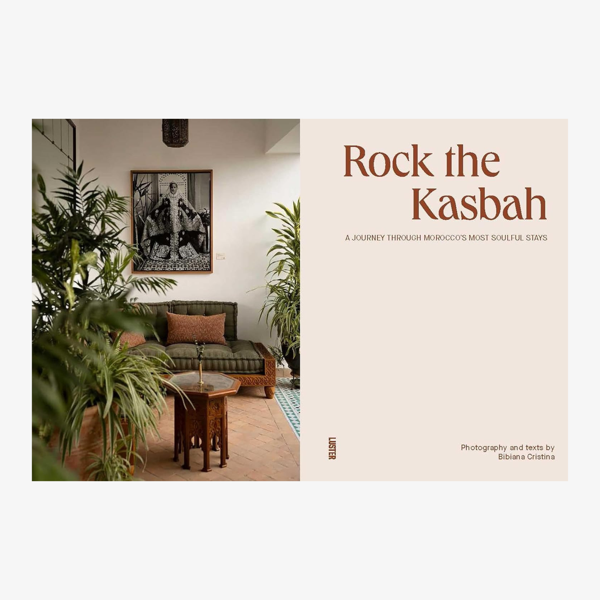 Rock the Kasbah: A Journey Through Morocco's Most Soulful Stays