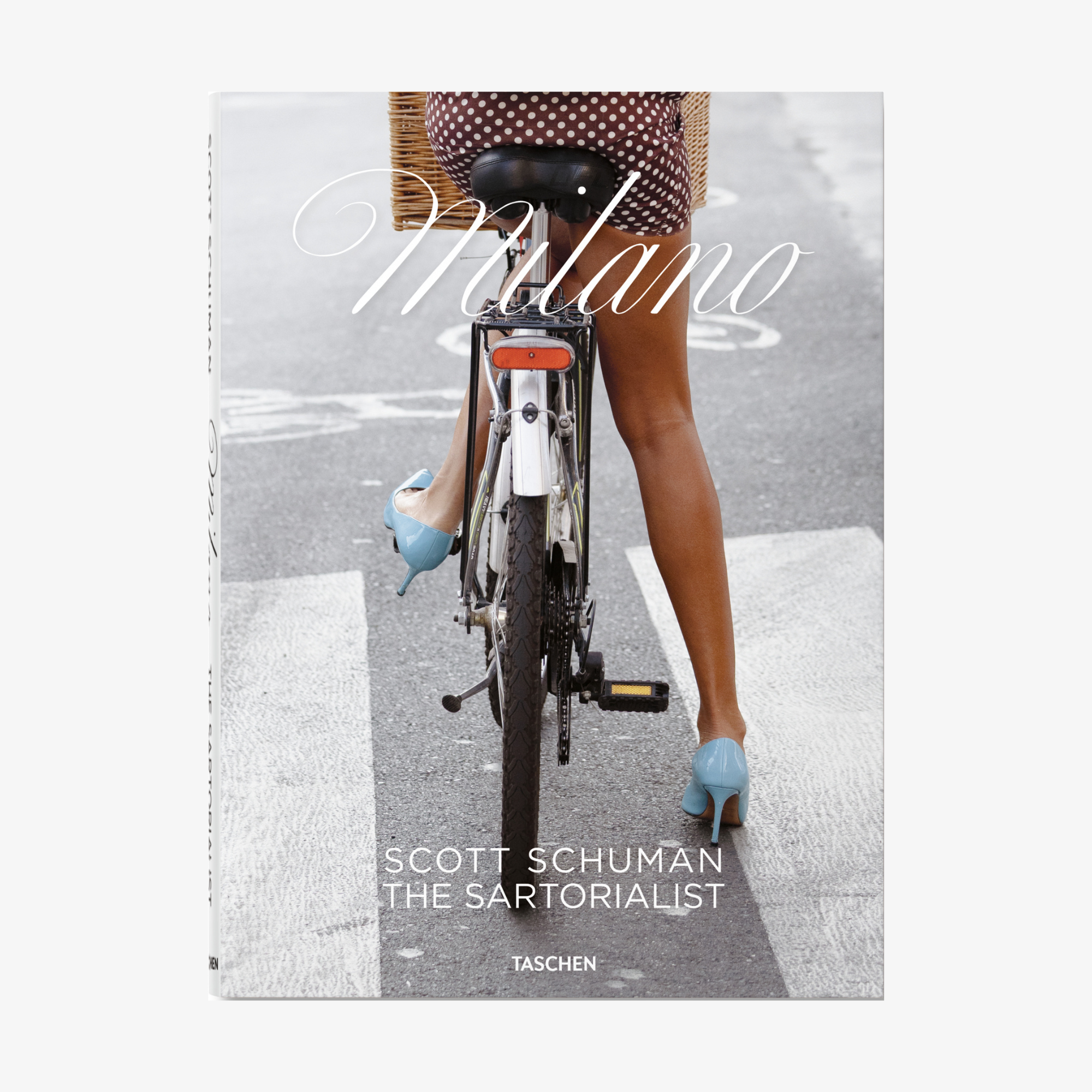 Scott Schuman: The Sartorialist MILANO with a Foreword by Giorgio