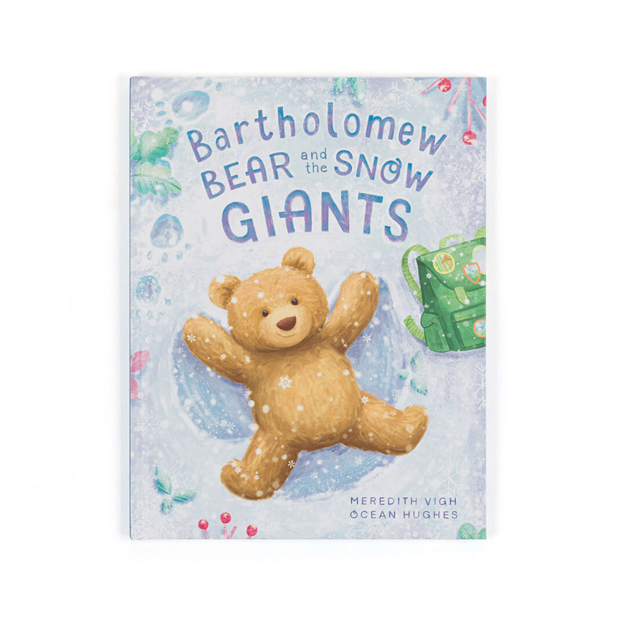 Bartholomew Bear and The Snow Giants Book