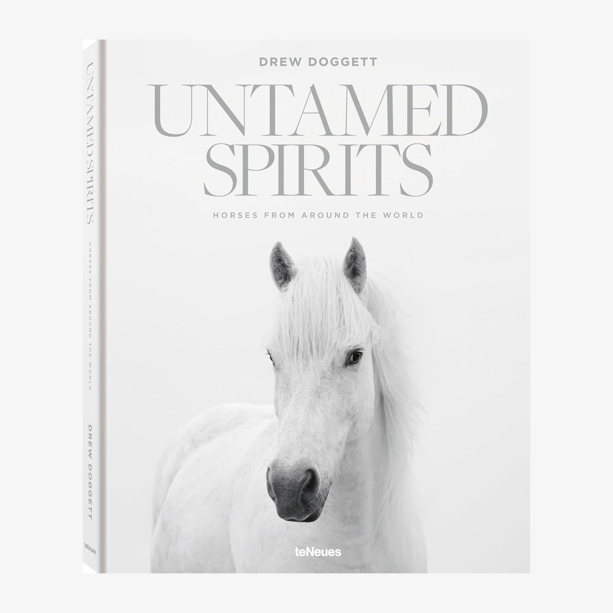 Untamed Spirits: Horses from Around the World