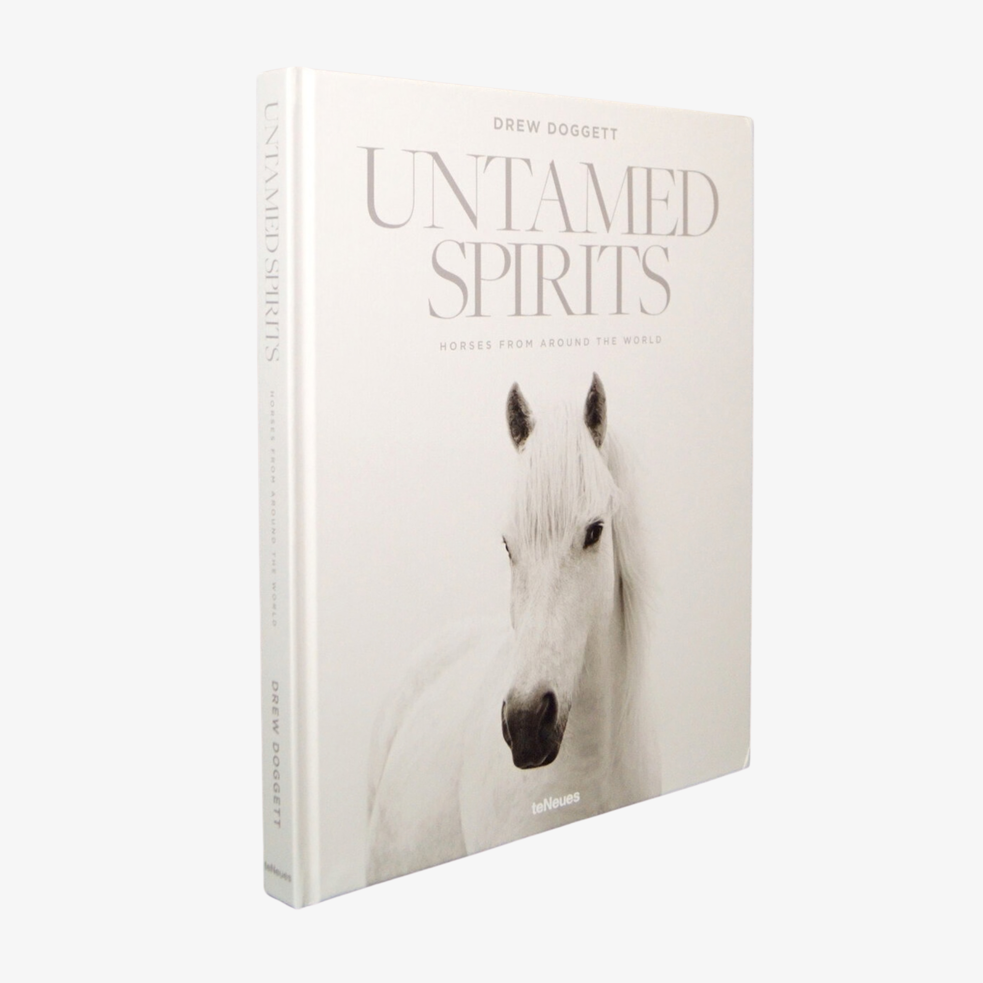 Untamed Spirits: Horses from Around the World