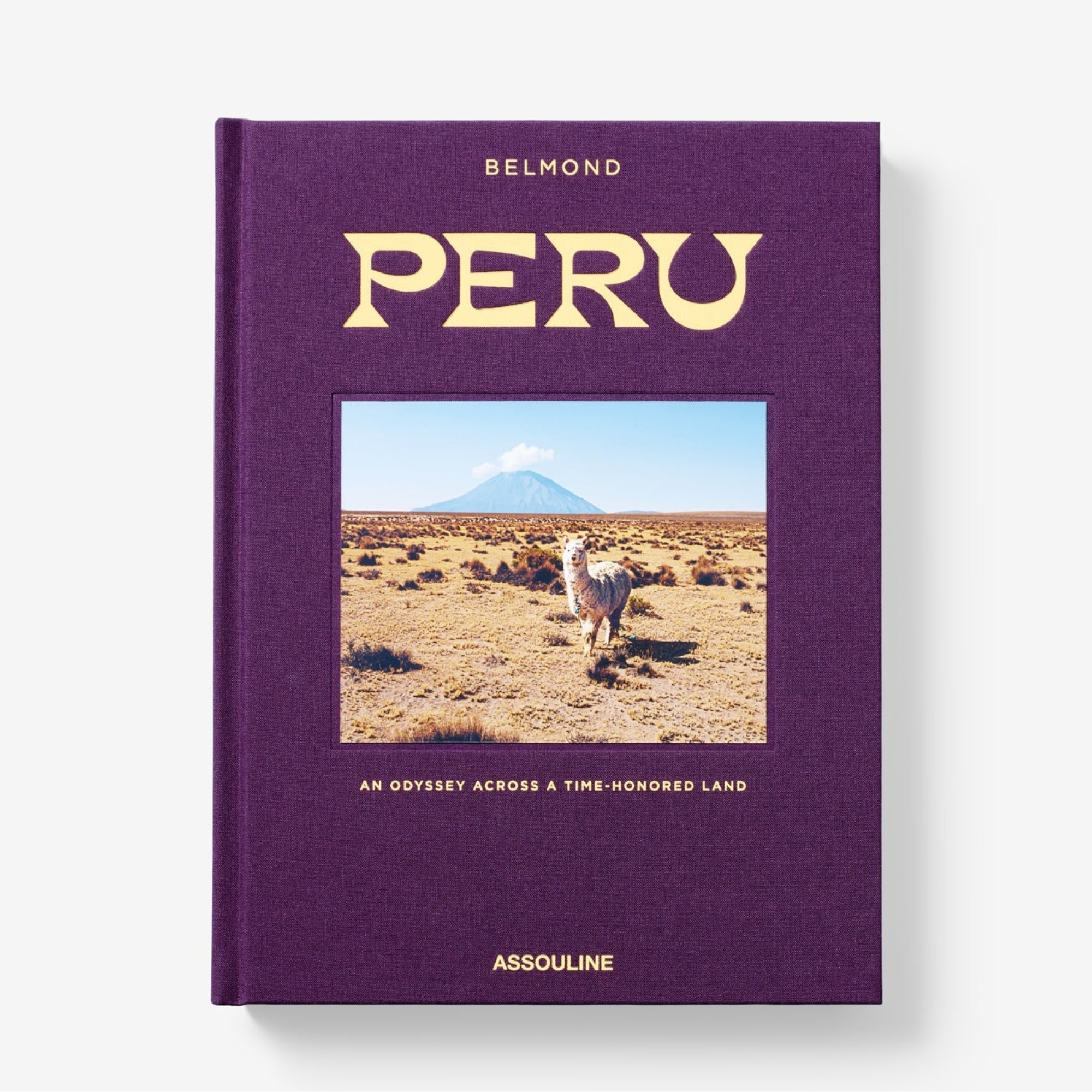 Peru: An Odyssey Across a Time Honored Land