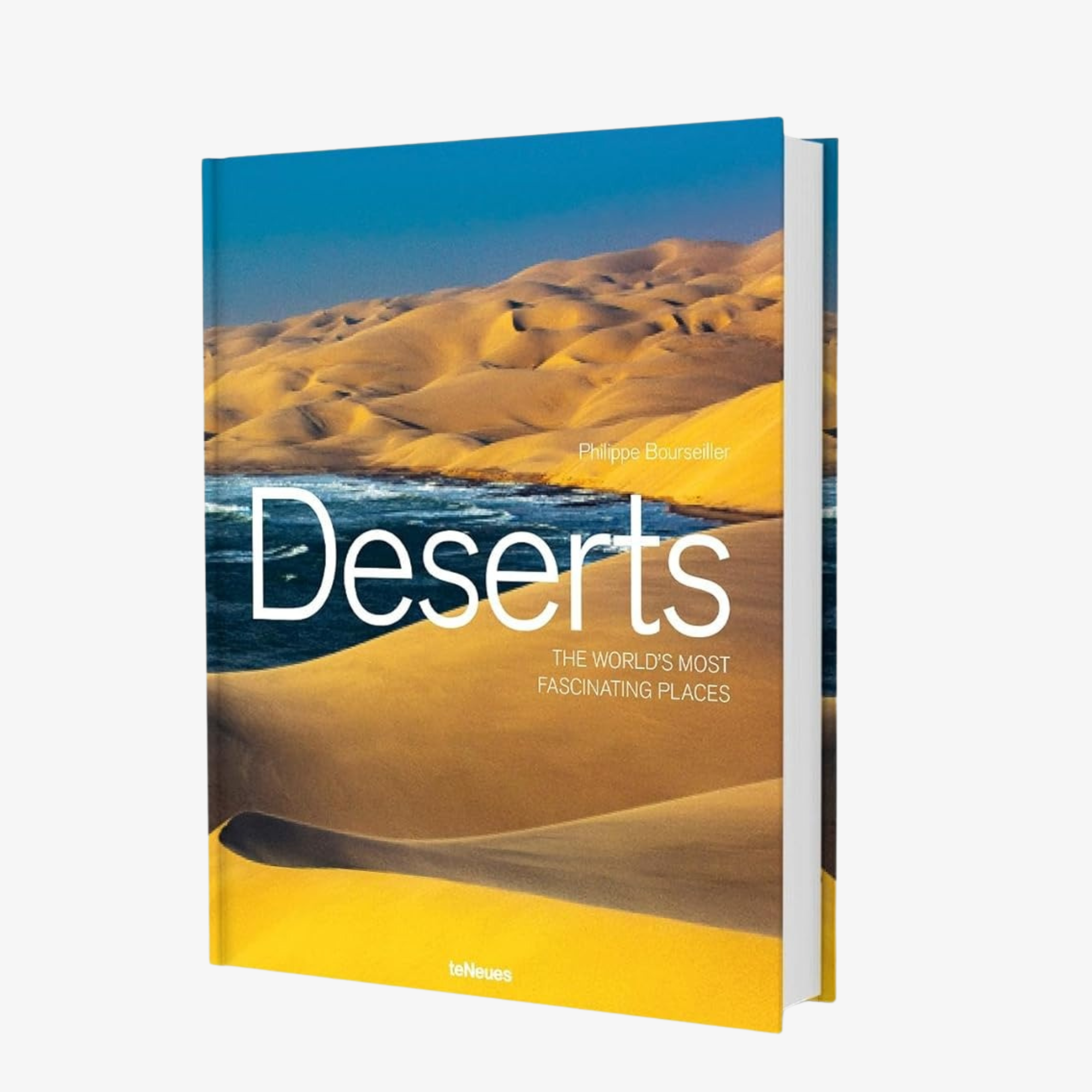 Deserts: The World's Most Fascinating Places