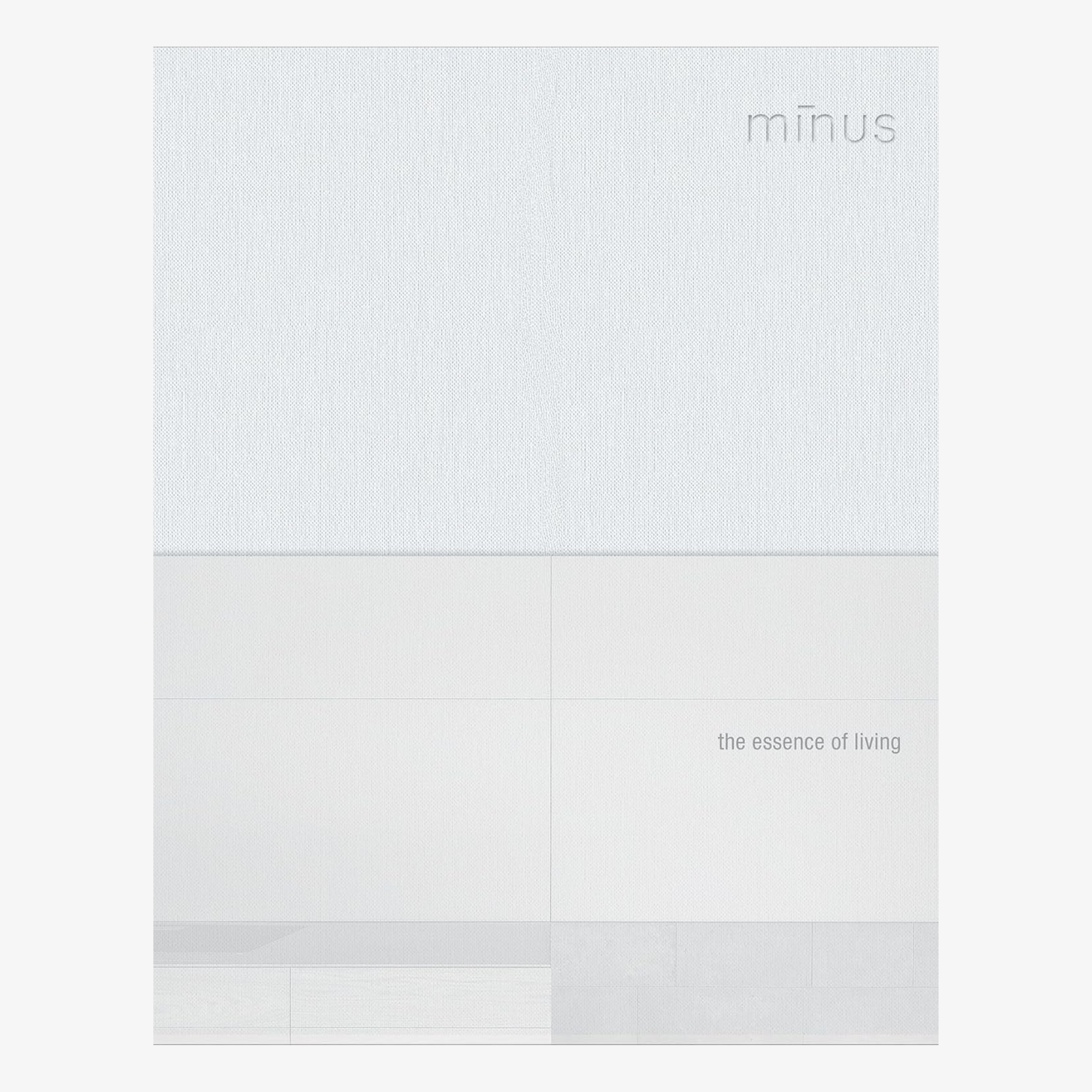 Minus: The Essence of Living