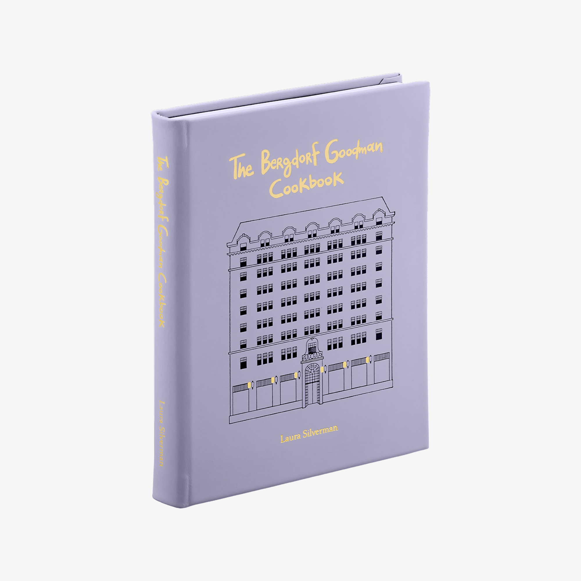 The Bergdorf Goodman Cookbook