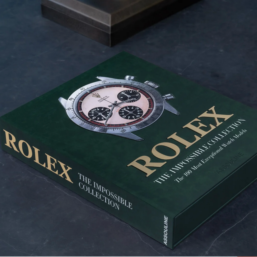 Rolex: The 100 Most Exceptional Watch Models, The Impossible Collection (2nd Edition)