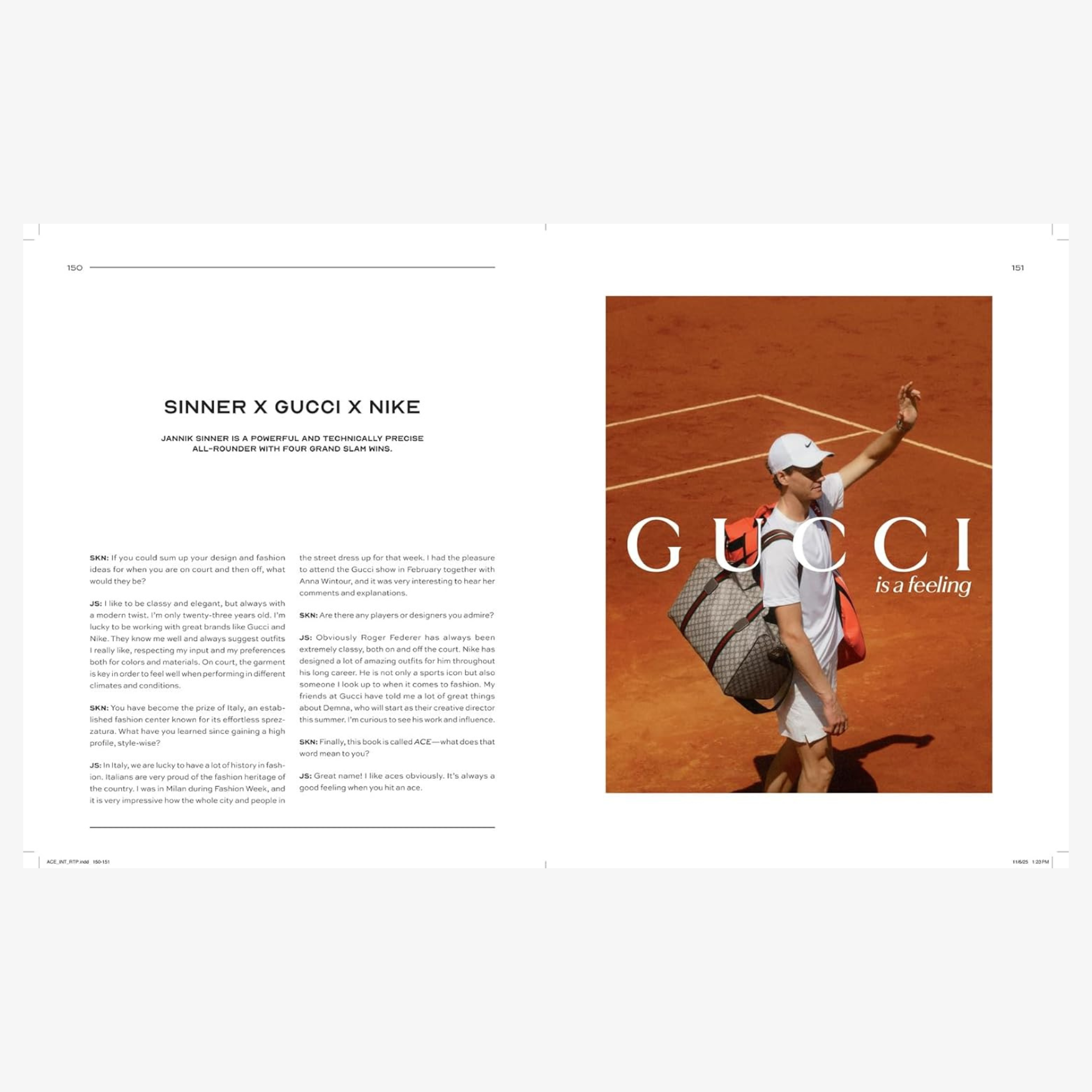 ACE: The Times & Style of Tennis