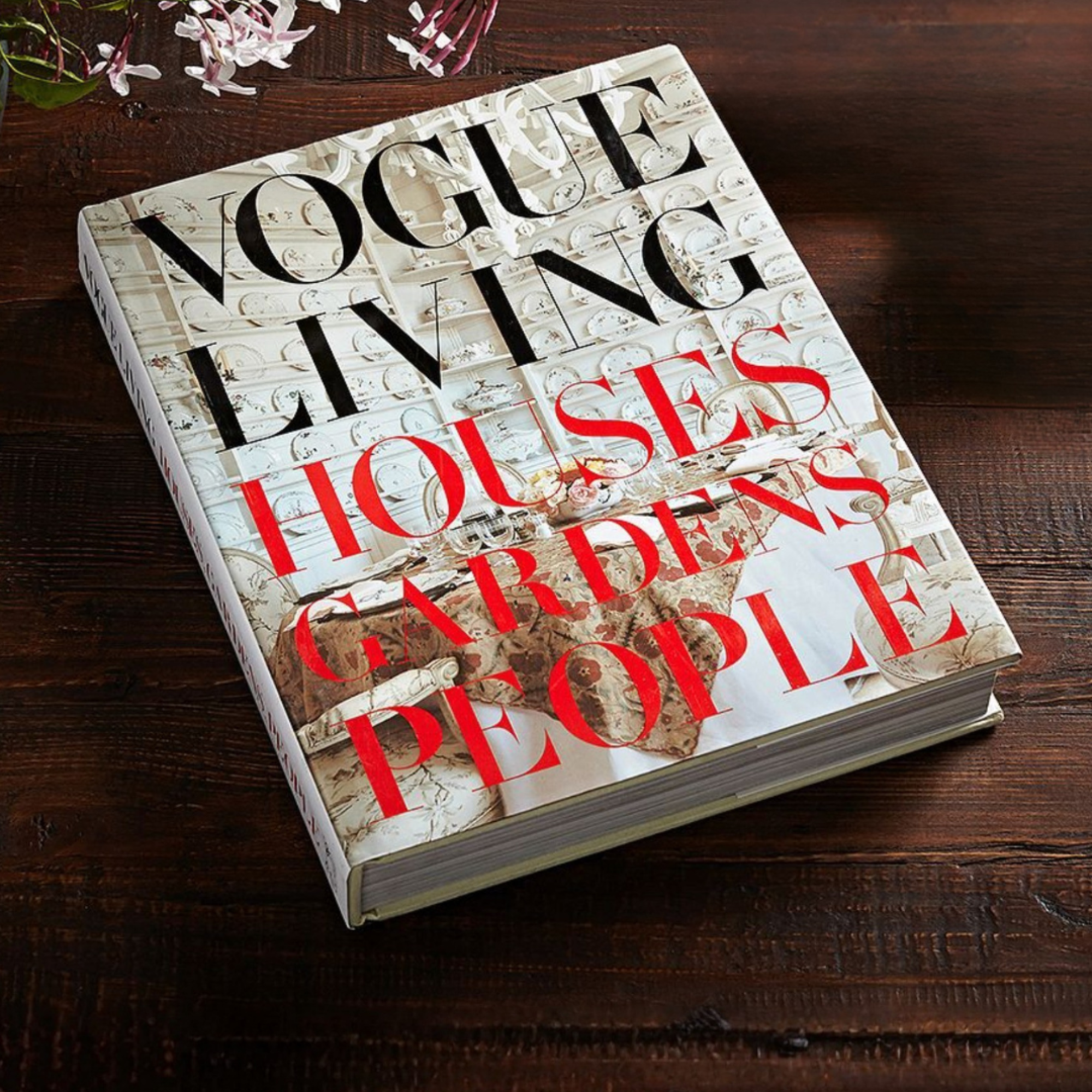 Vogue Living: Houses, Gardens, People, with a Foreword by Calvin Klein