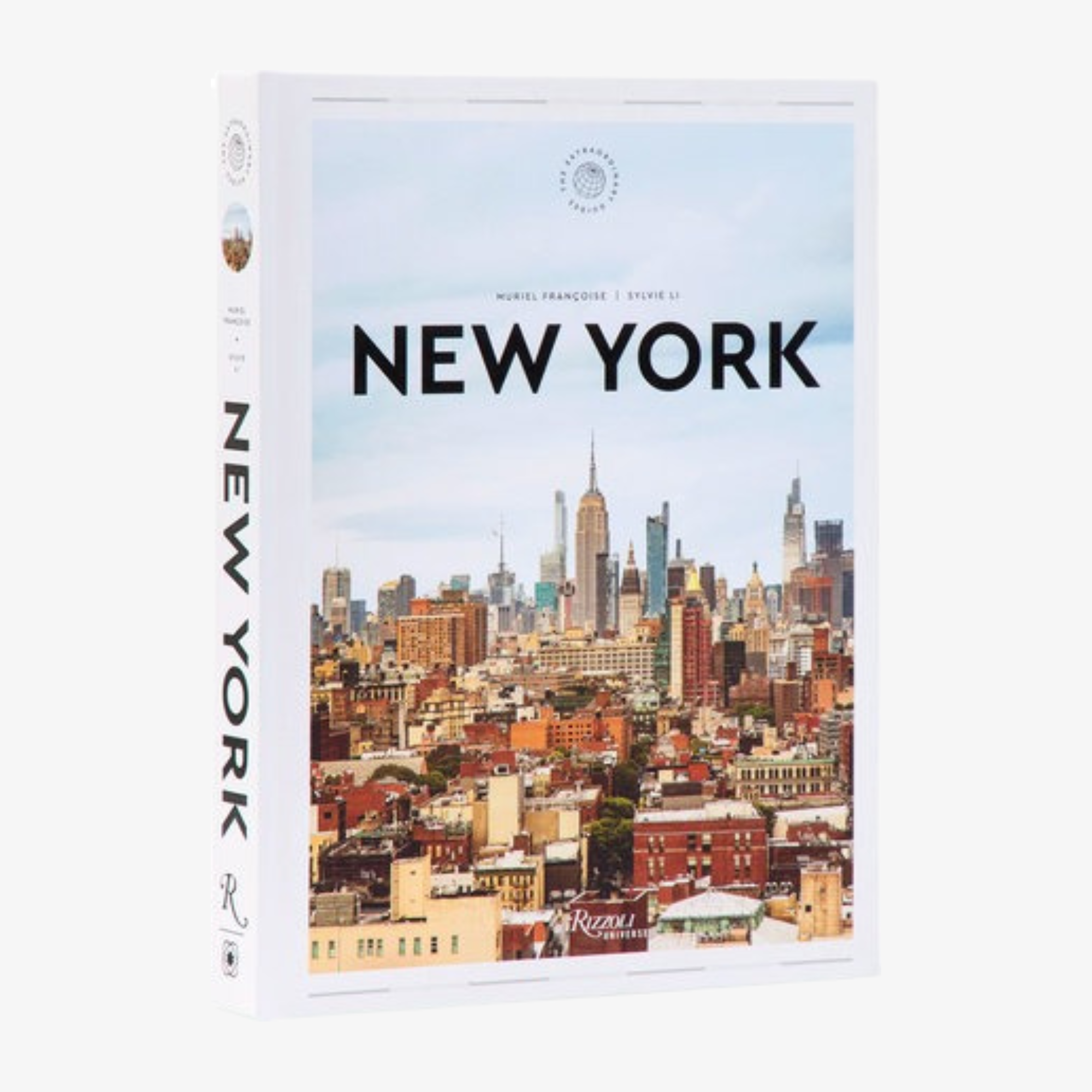 New York: The Extraordinary Guide: An Insider Tour of Art, Food, and Culture