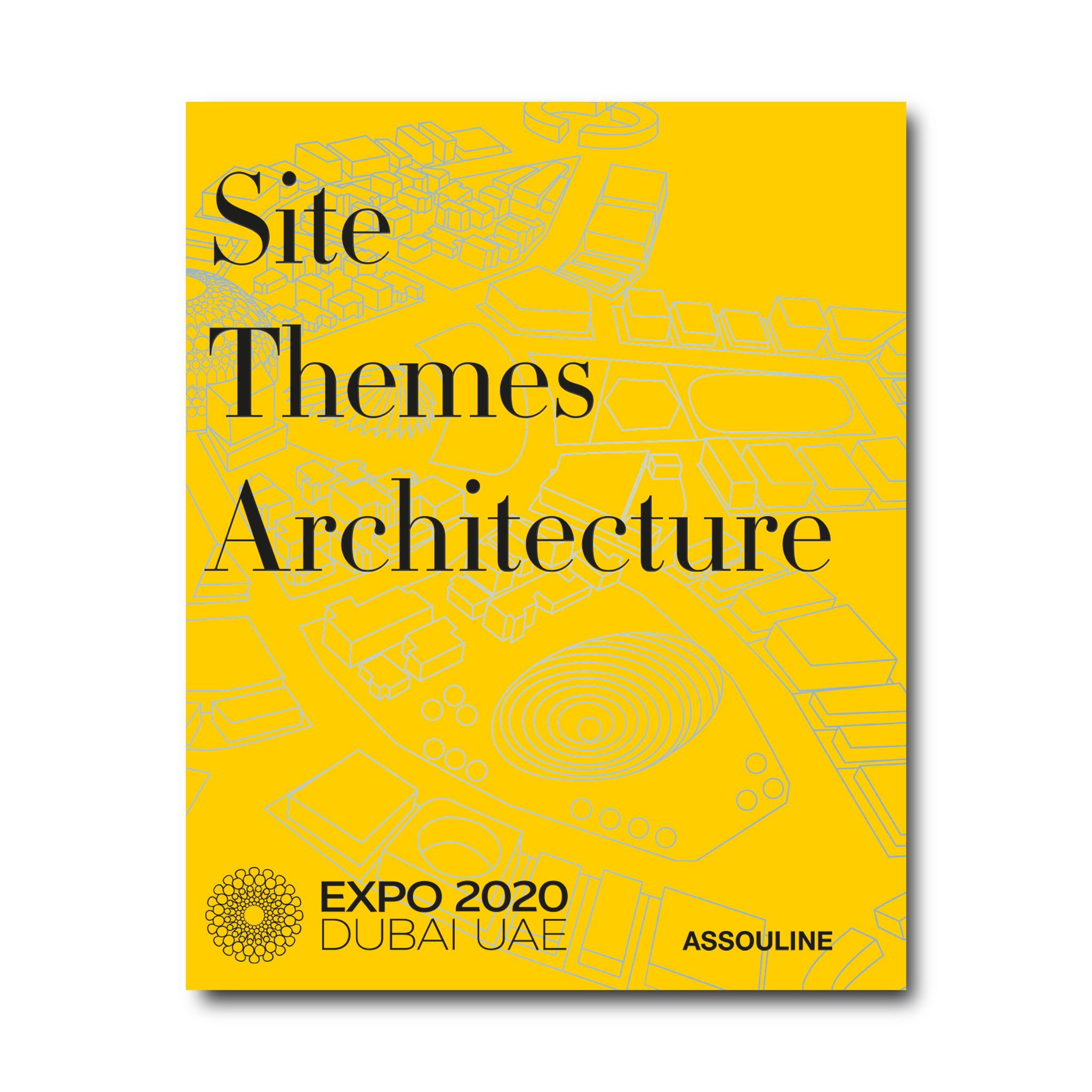 Expo 2020 Dubai: Catalog-Site, Themes, Architecture