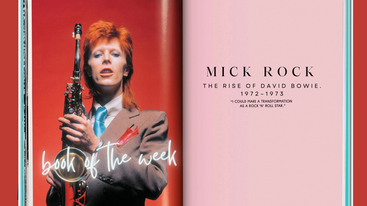 Book of the Week: Mick Rock - The Rise of David Bowie 1972-1973