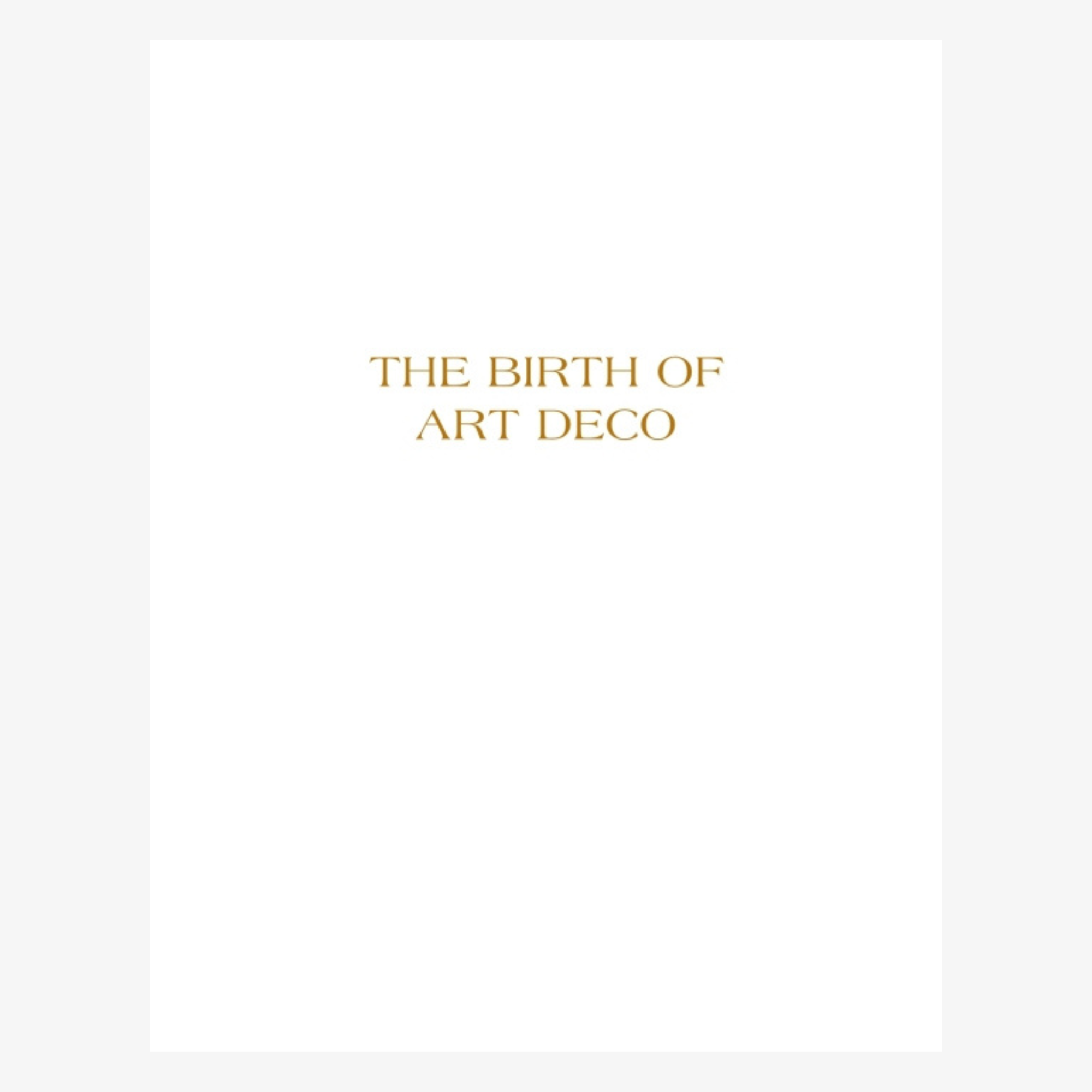 The Birth of Art Deco: Ruhlmann and the Hôtel du Collectionneur, 1925