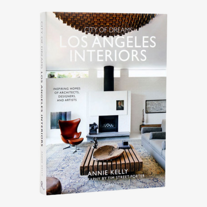 City of Dreams: Los Angeles Interiors