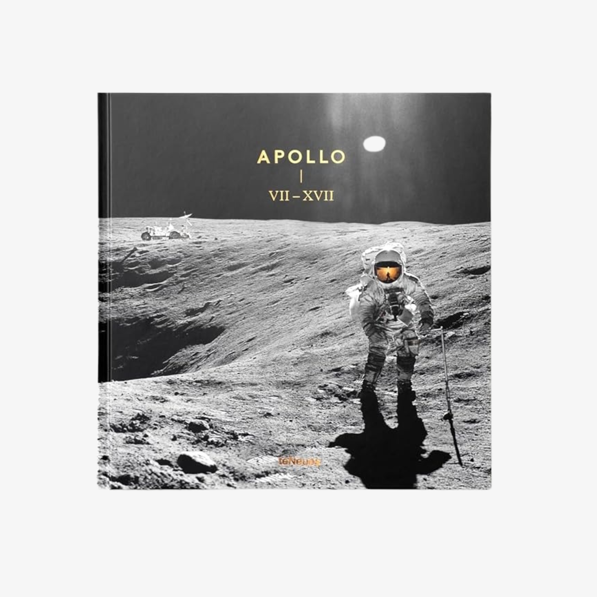 Apollo VII-XVII: Revised and Extended Edition