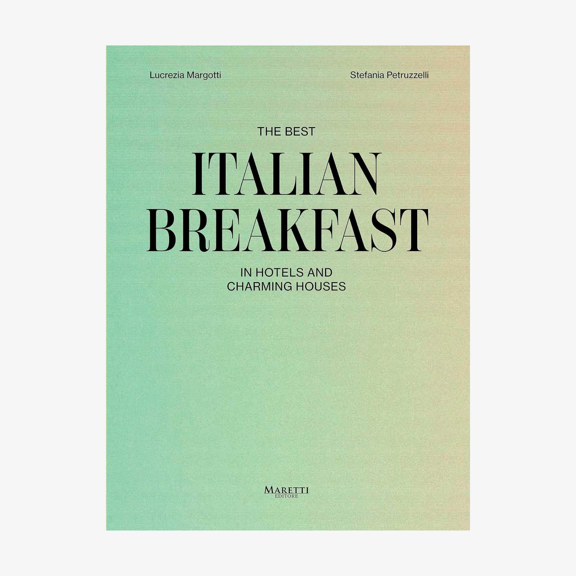 The Best Italian Breakfast