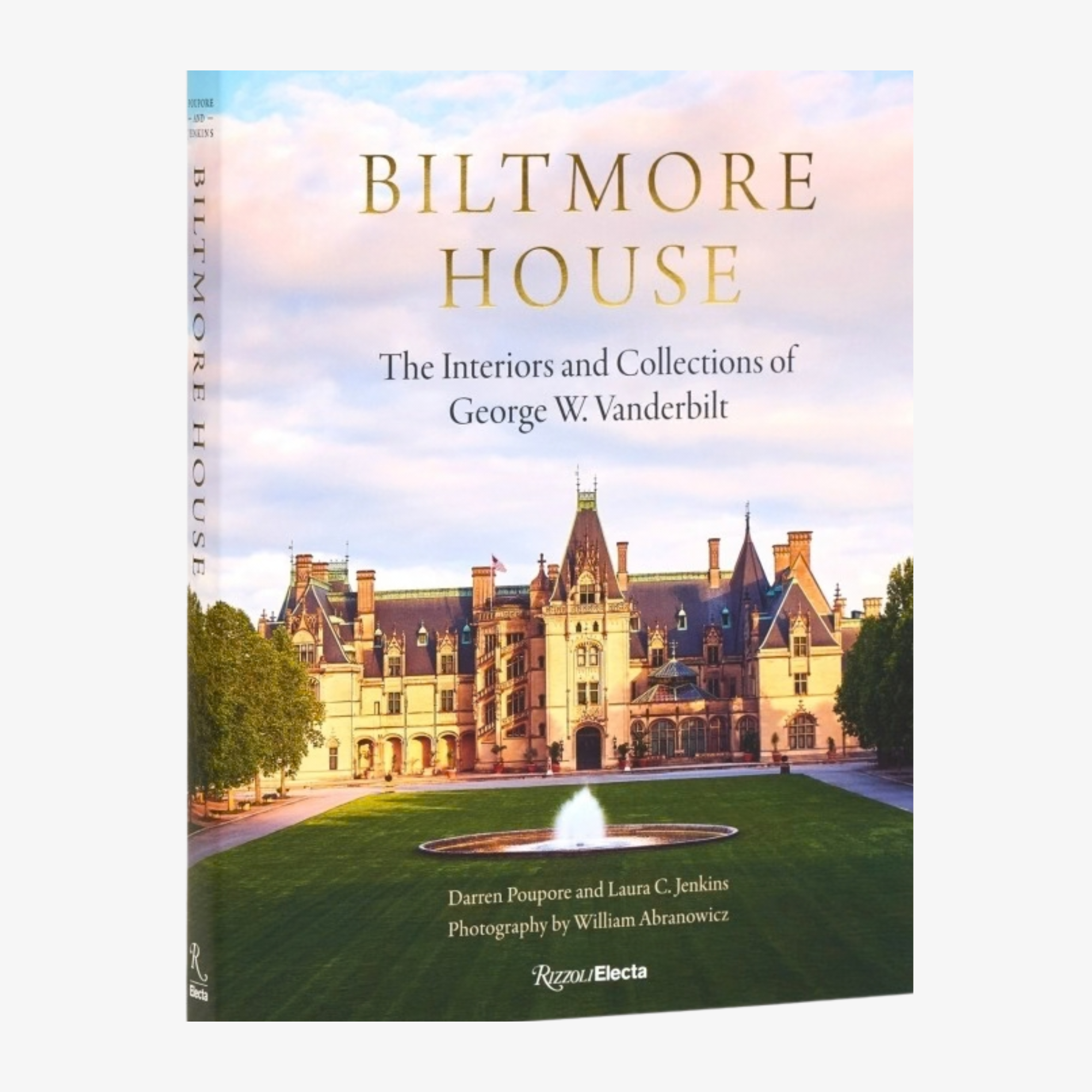Biltmore House: The Interiors and Collections of George W. Vanderbilt