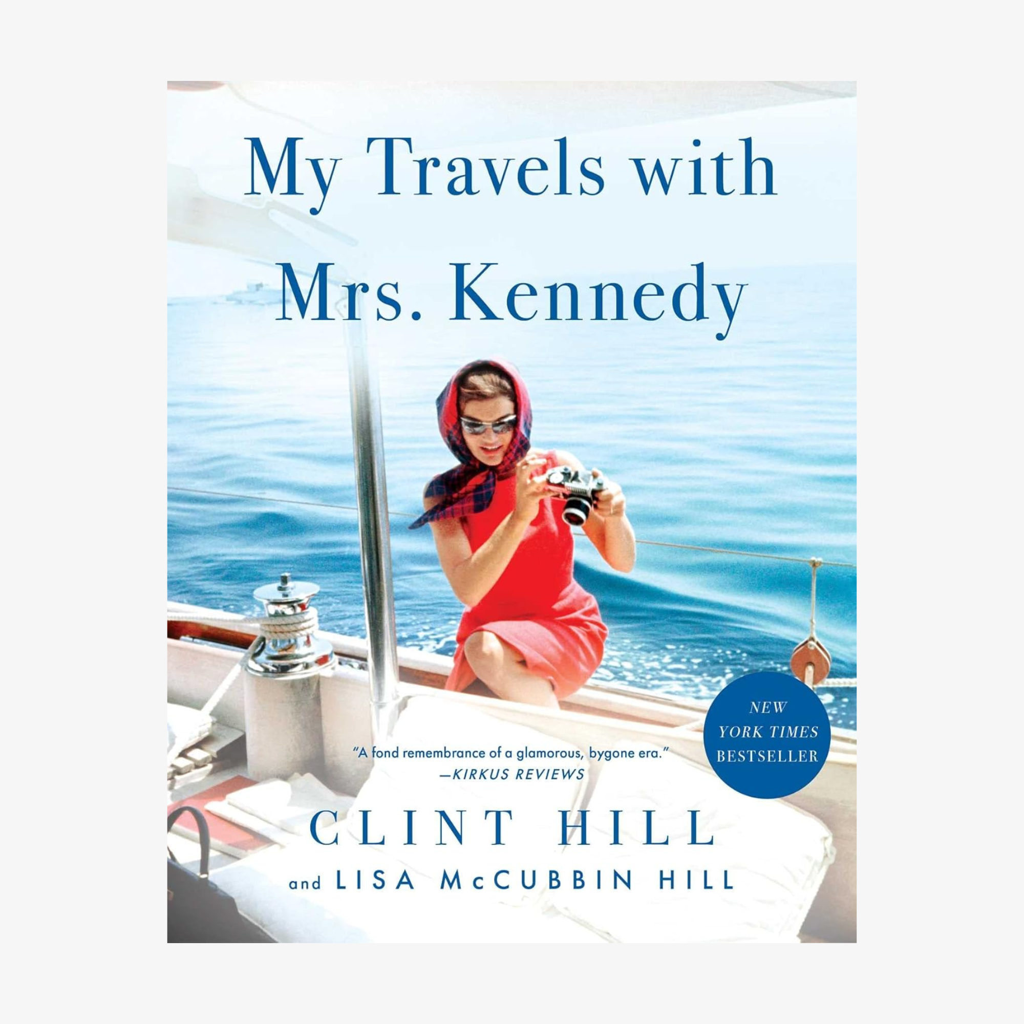 My Travels with Mrs. Kennedy