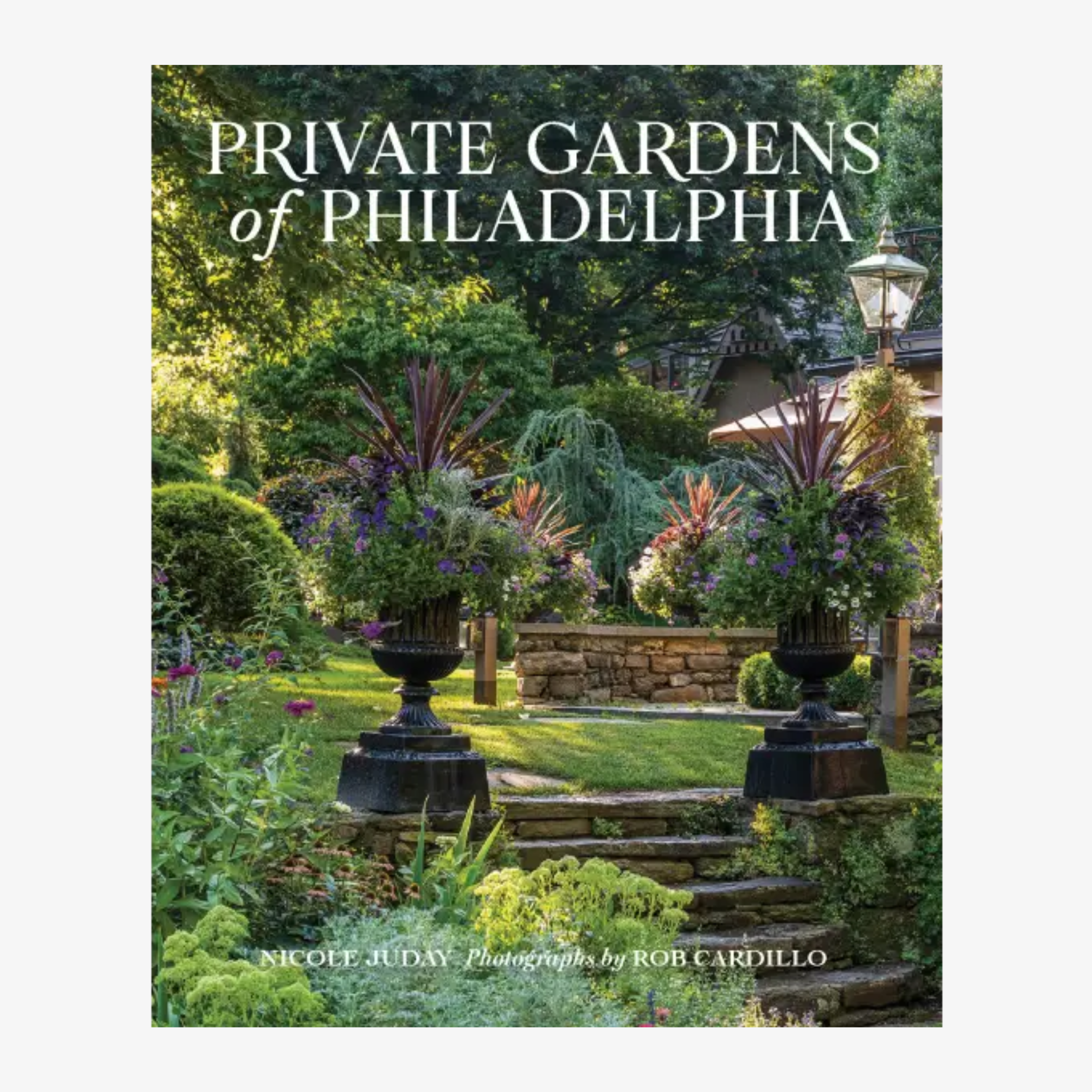 Private Gardens of Philadelphia