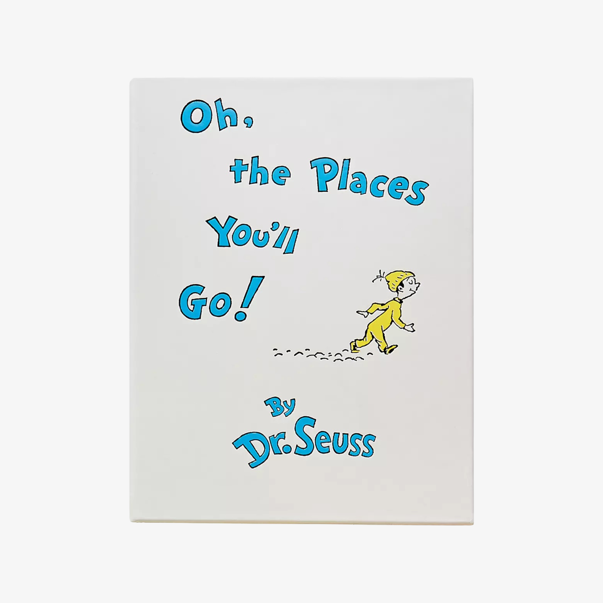 Oh The Places You'll Go!