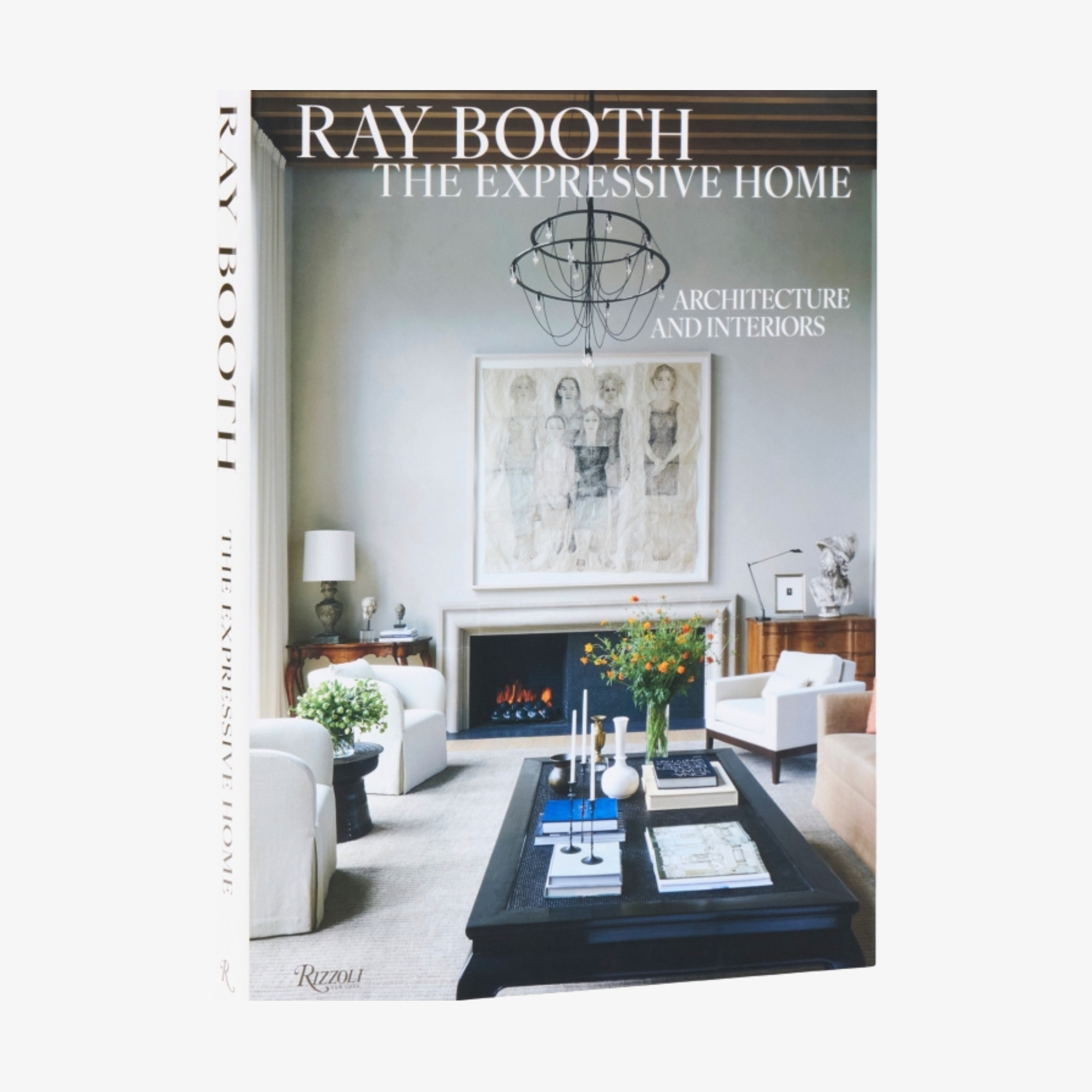 Ray Booth: The Expressive Home: Architecture and Interiors
