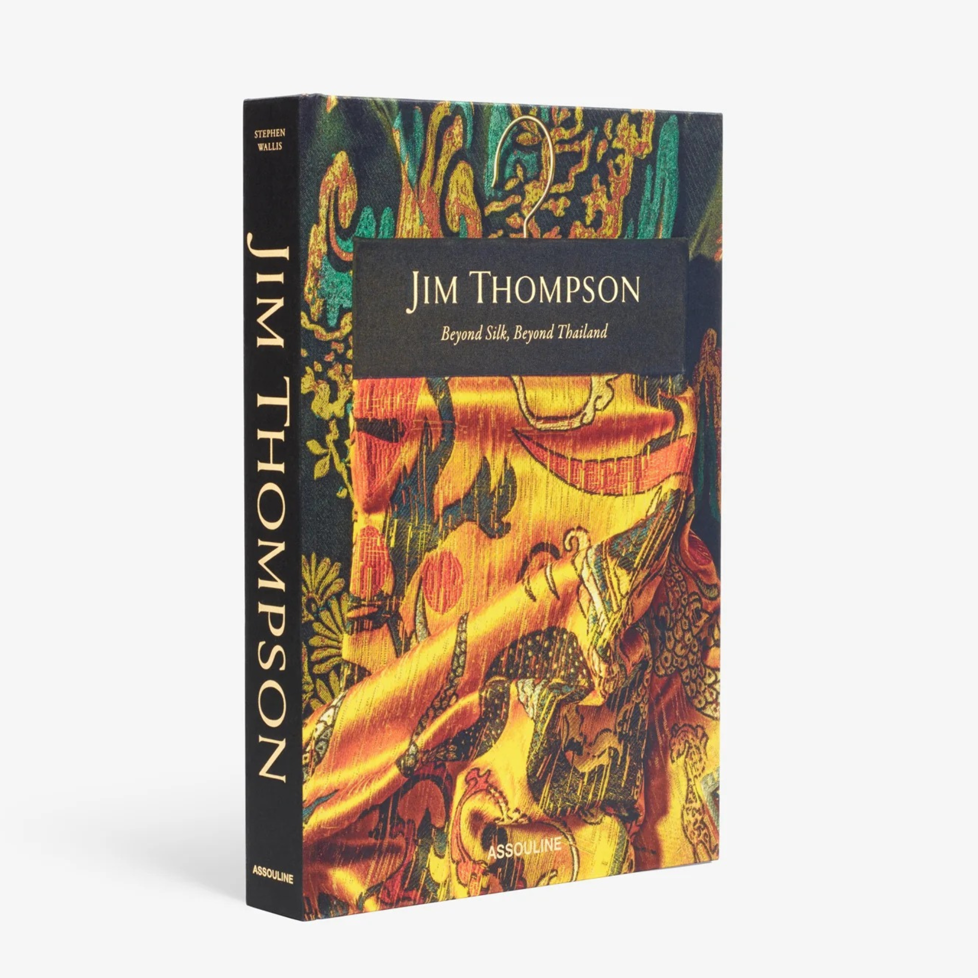 Jim Thompson: Beyong Silk, Beyond Thailand