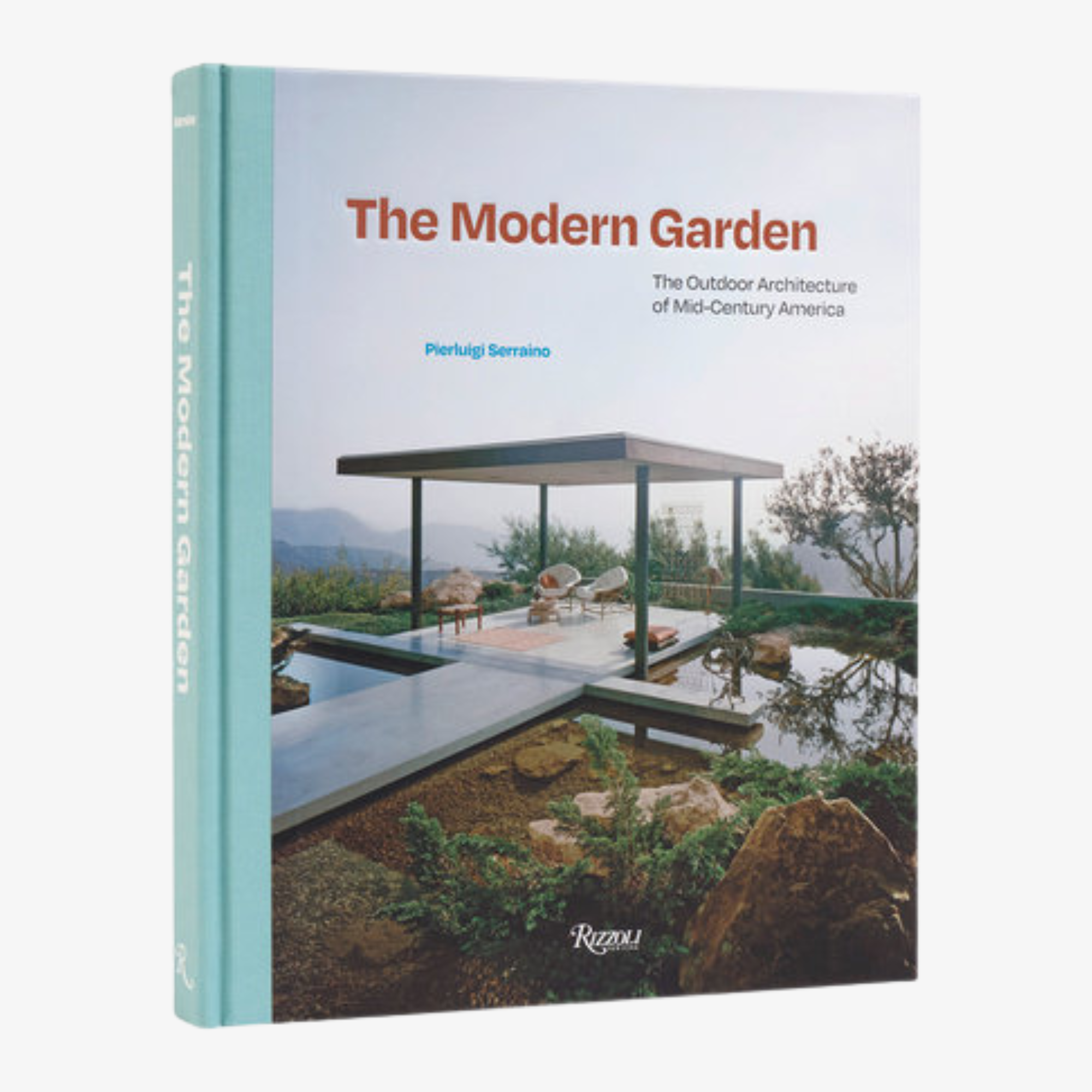 The Modern Garden: The Outdoor Architecture of Mid-Century America