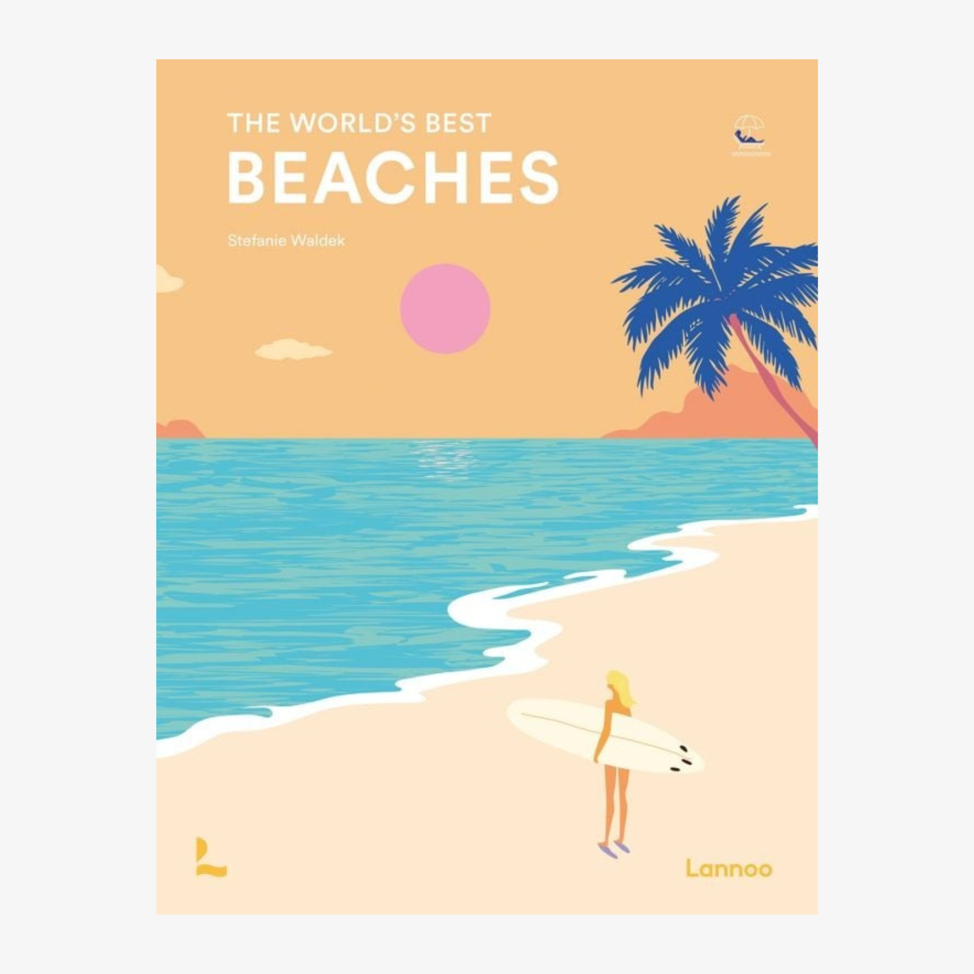 The World's Best Beaches