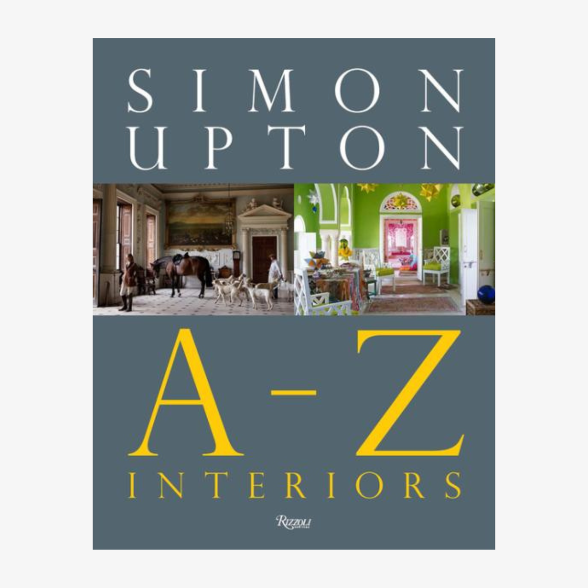 Simon Upton: A to Z Interiors