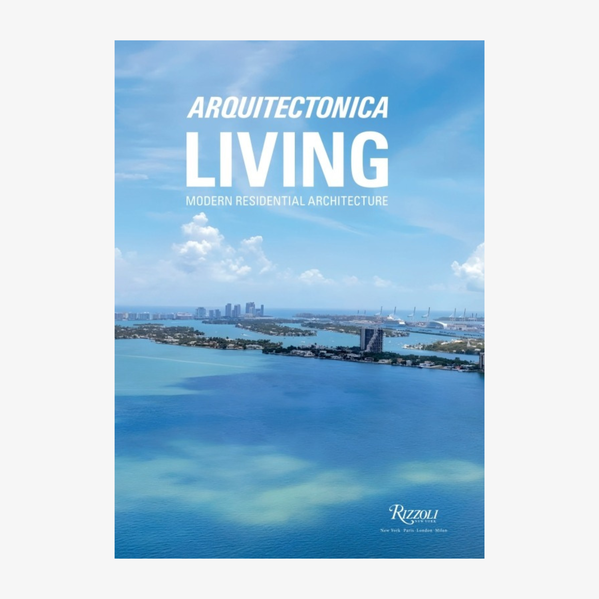 Arquitectonica Living: Modern Residential Architecture