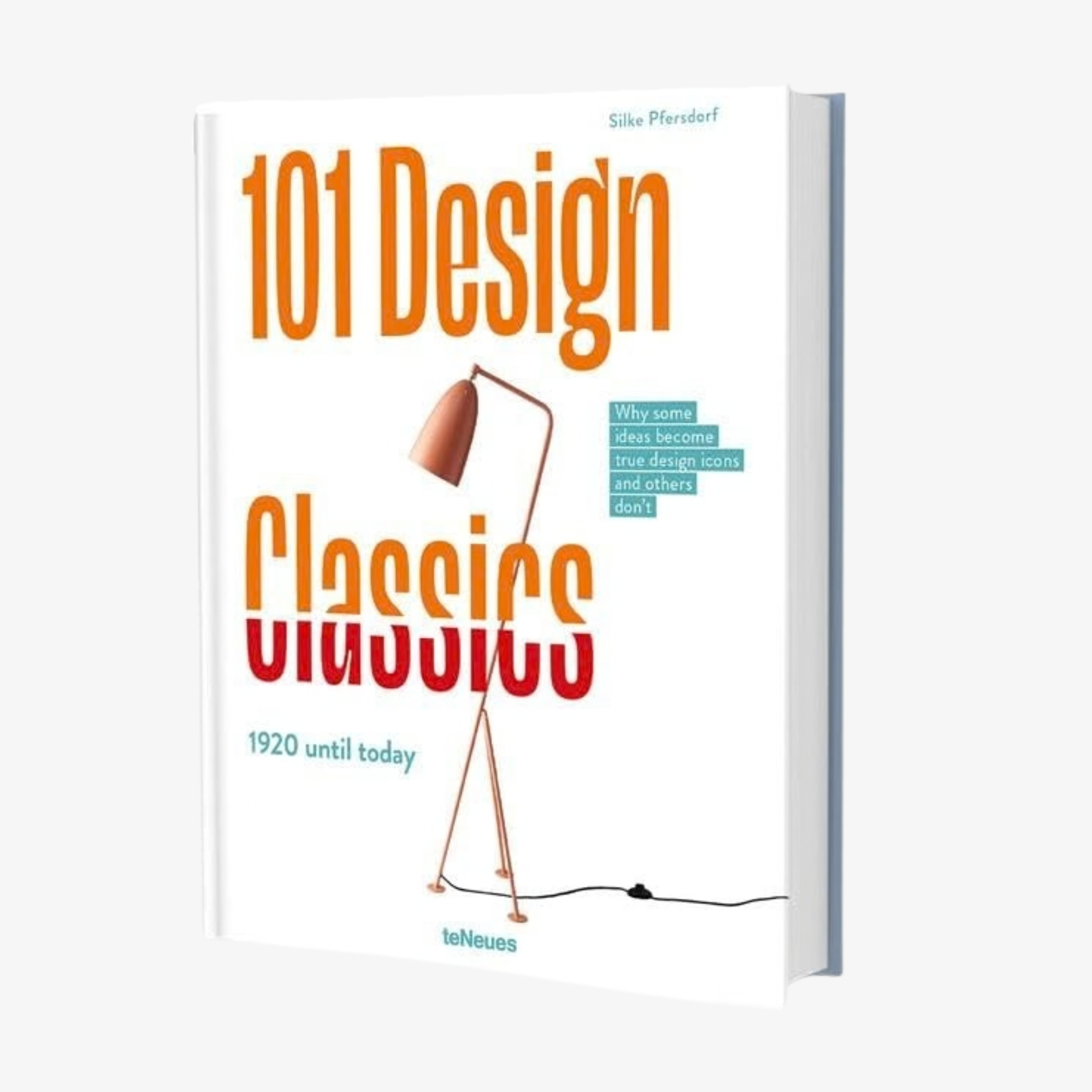 101 Design Classics: Why Some Ideas Become True Design Icons and Others Don’t