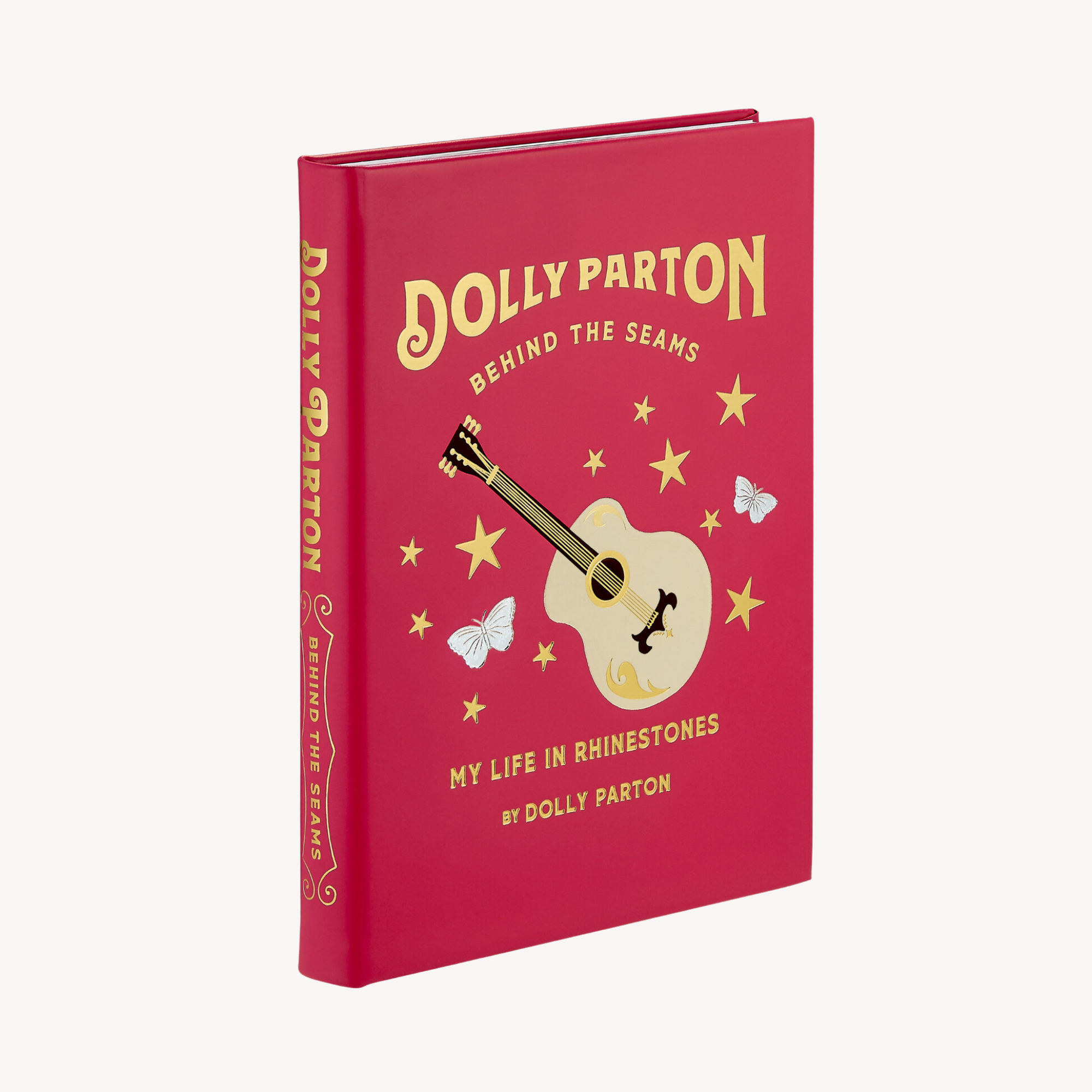 Dolly Parton Behind the Seams: My Life in Rhinestones