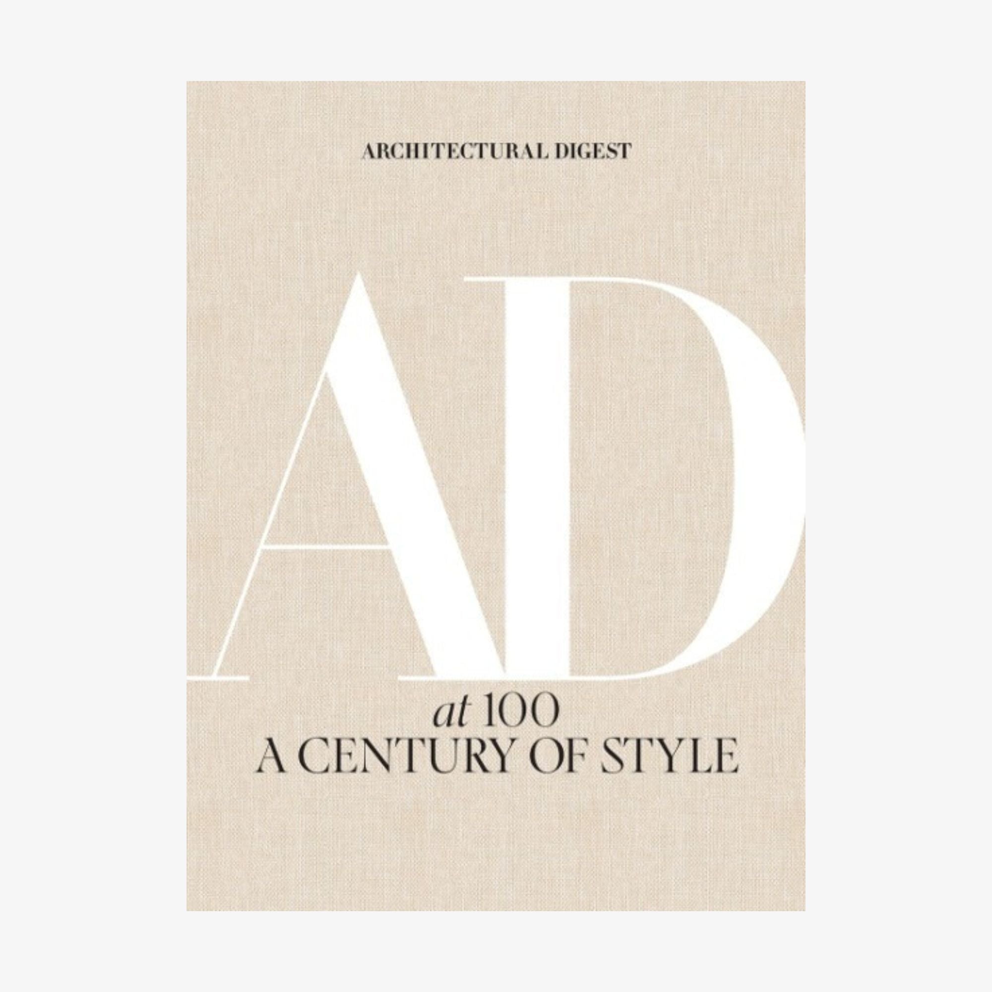 Architectural Digest at 100: The Collector's Edition Forward by Anna Wintour