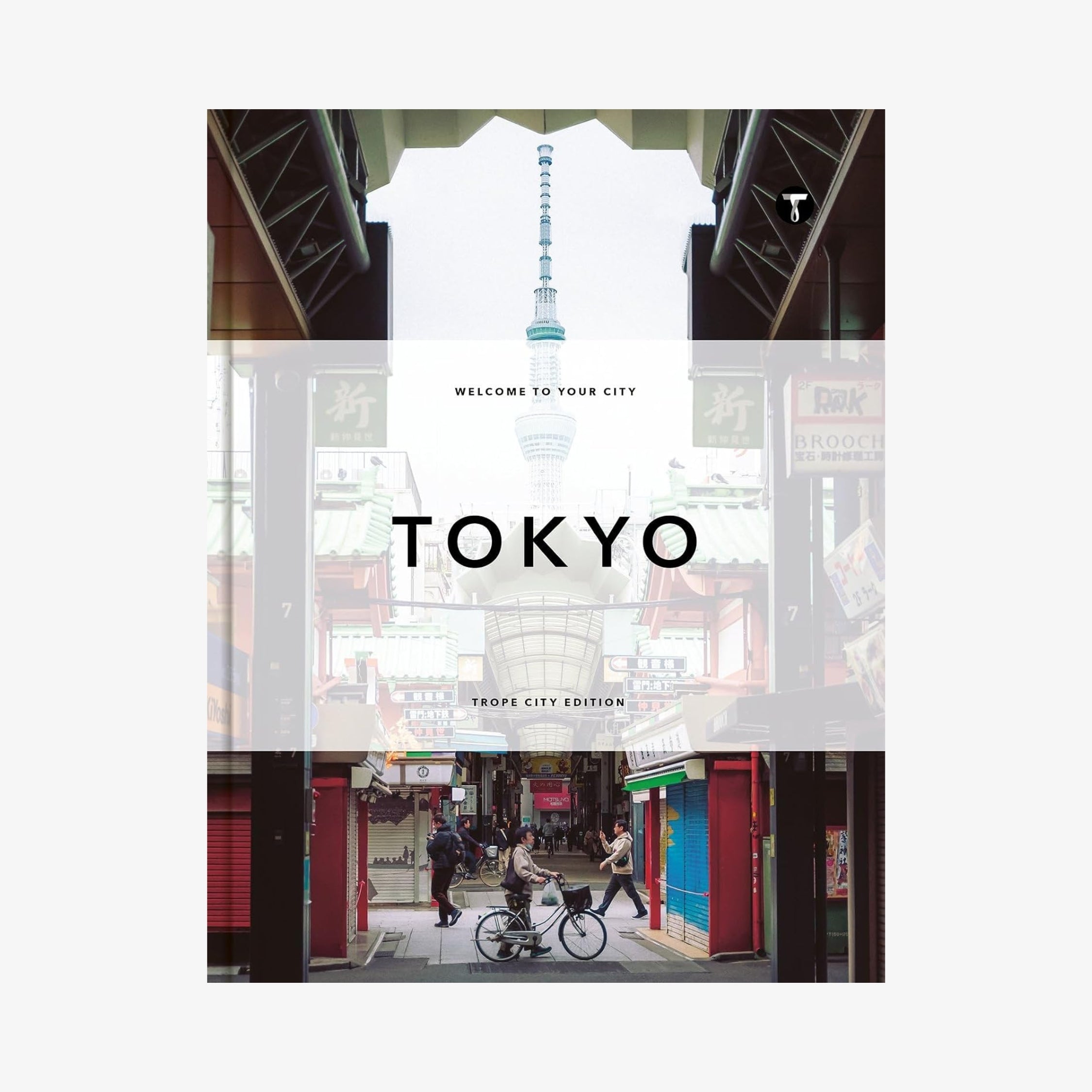 Trope Tokyo (Revised and Expanded Edition)
