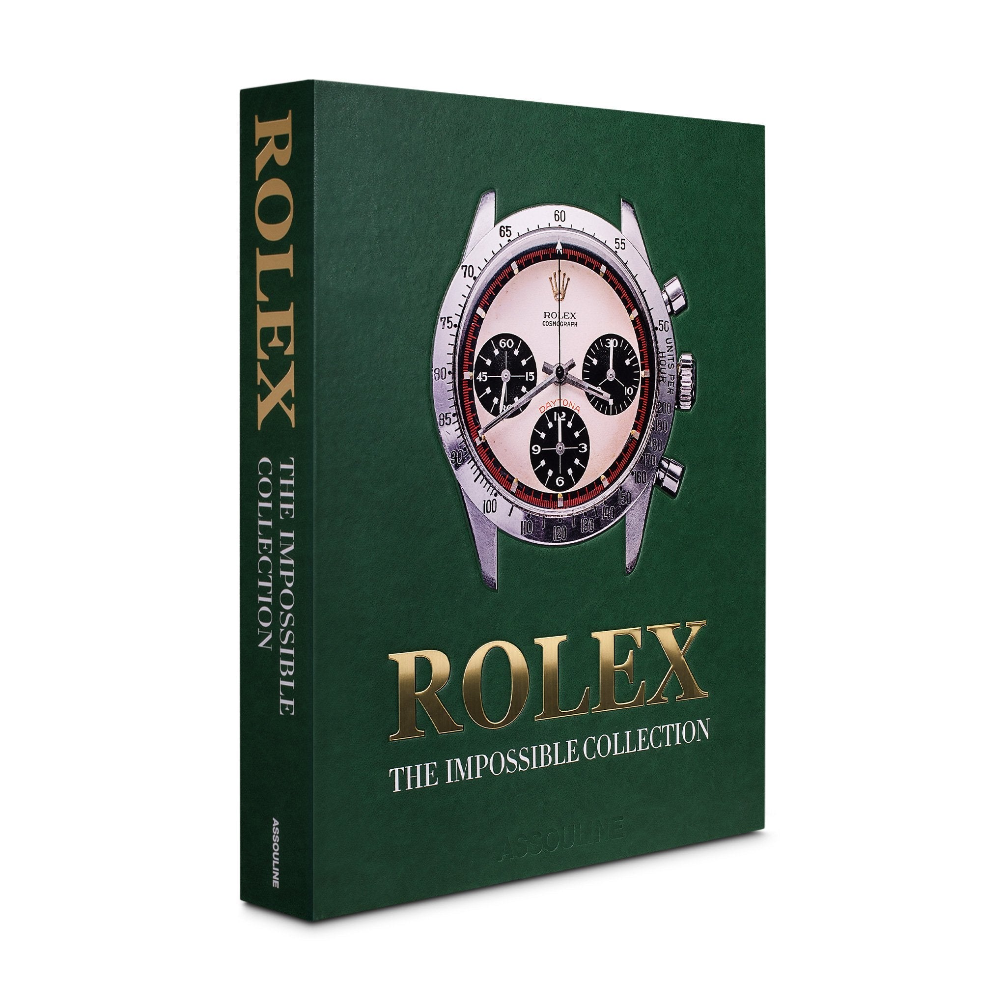 Rolex: The Impossible Collection (1st Edition)