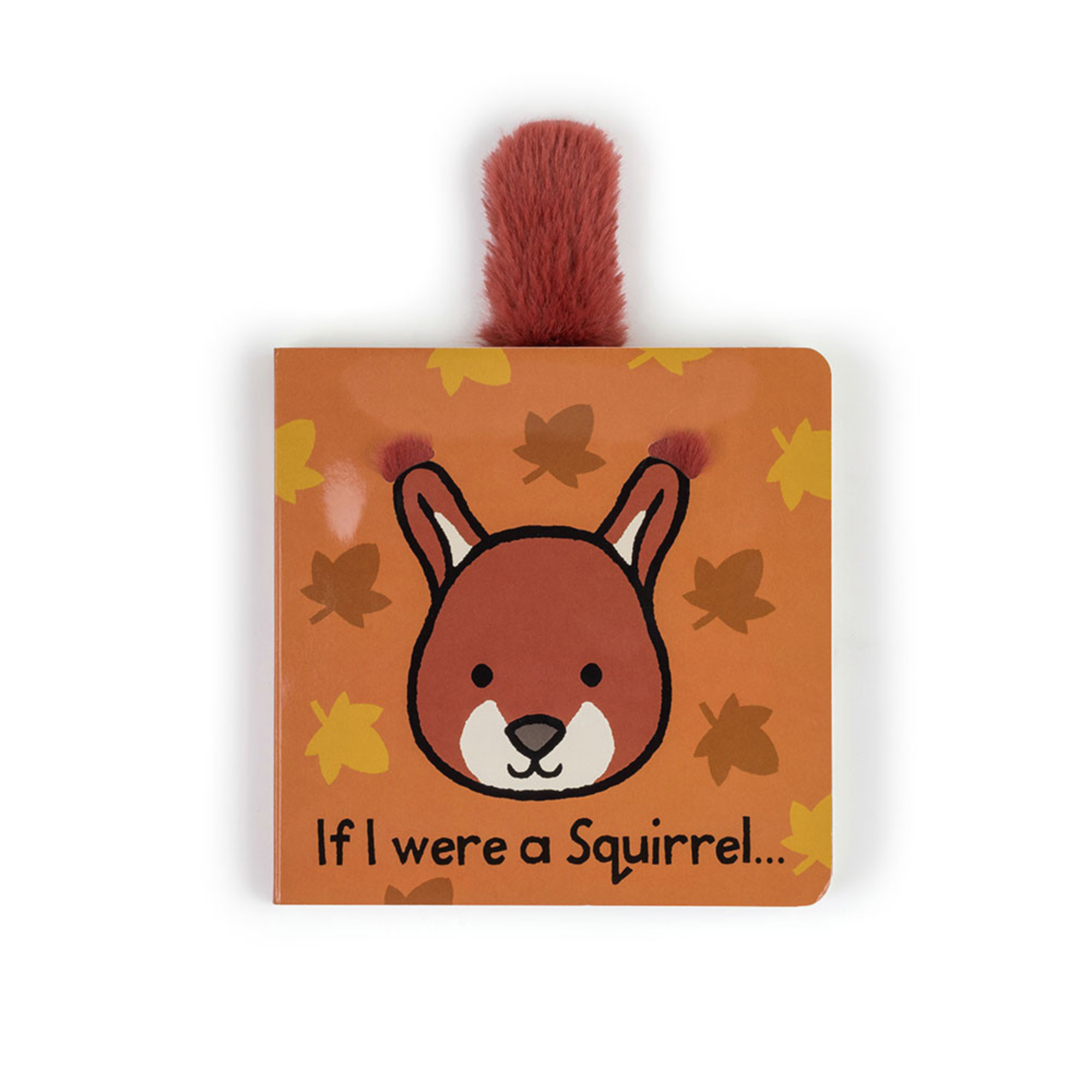 Bashful Squirrel with If I Were a Squirrel Book