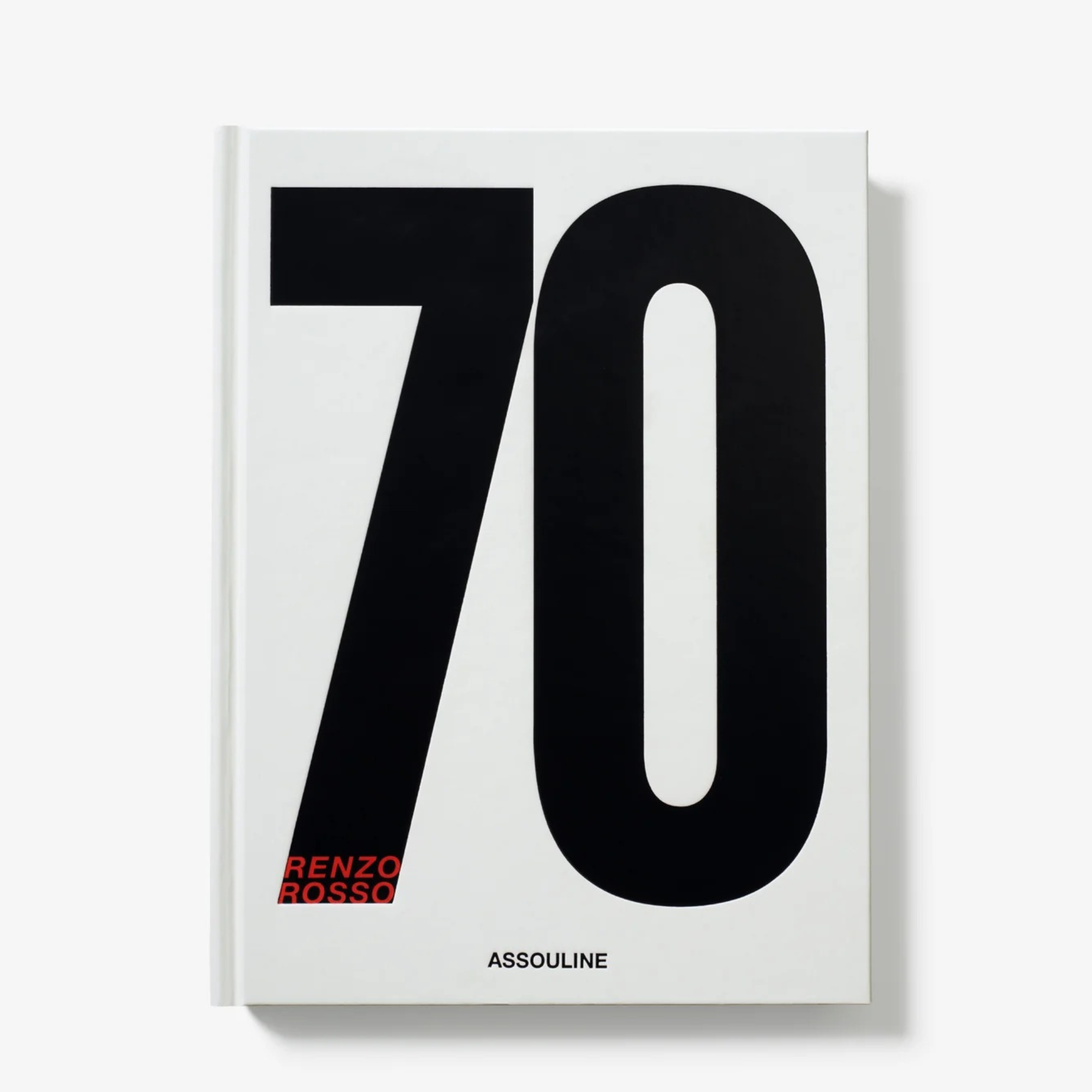 Seventy: Renzo Rosso