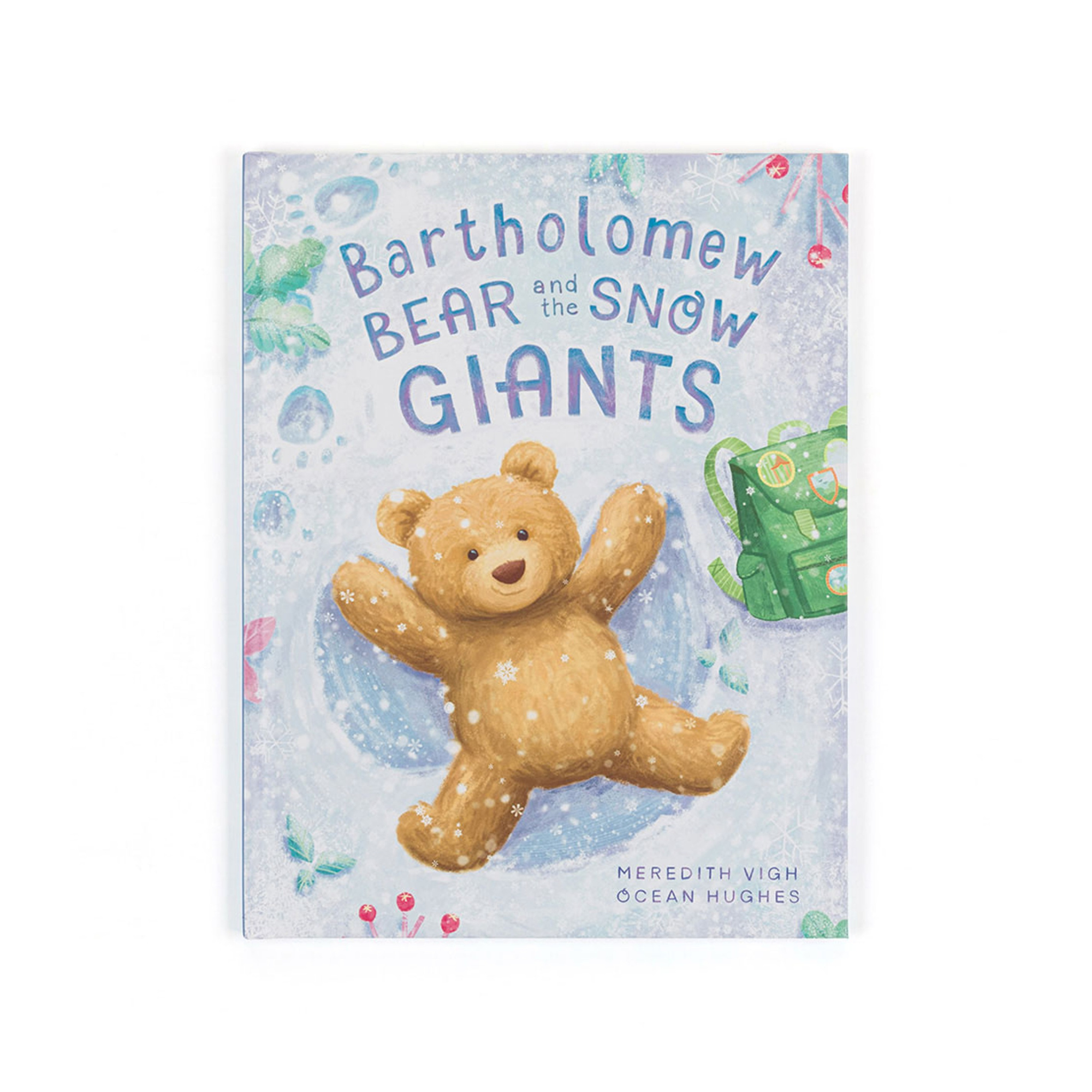 Bartholomew Bear and the Snow Giants Book