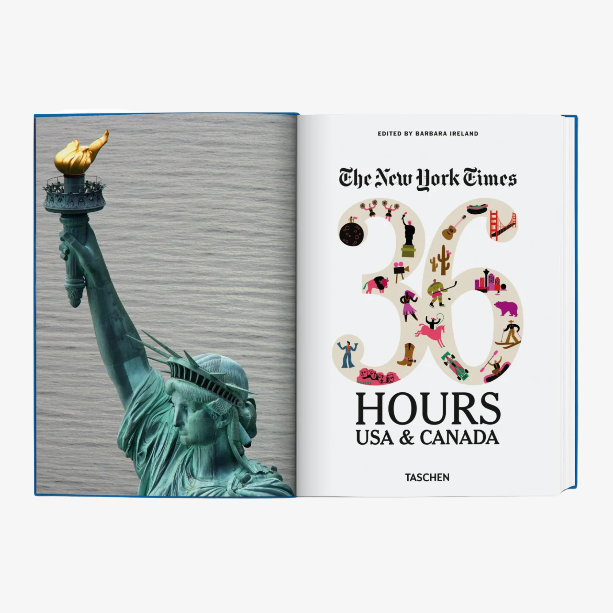 The New York Times 36 Hours: USA & Canada 3rd Edition