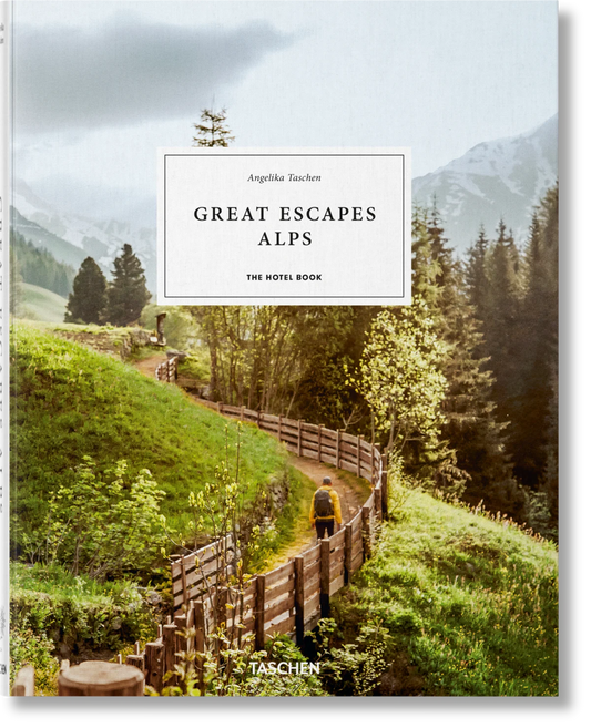 Great Escapes Alps: The Hotel Book