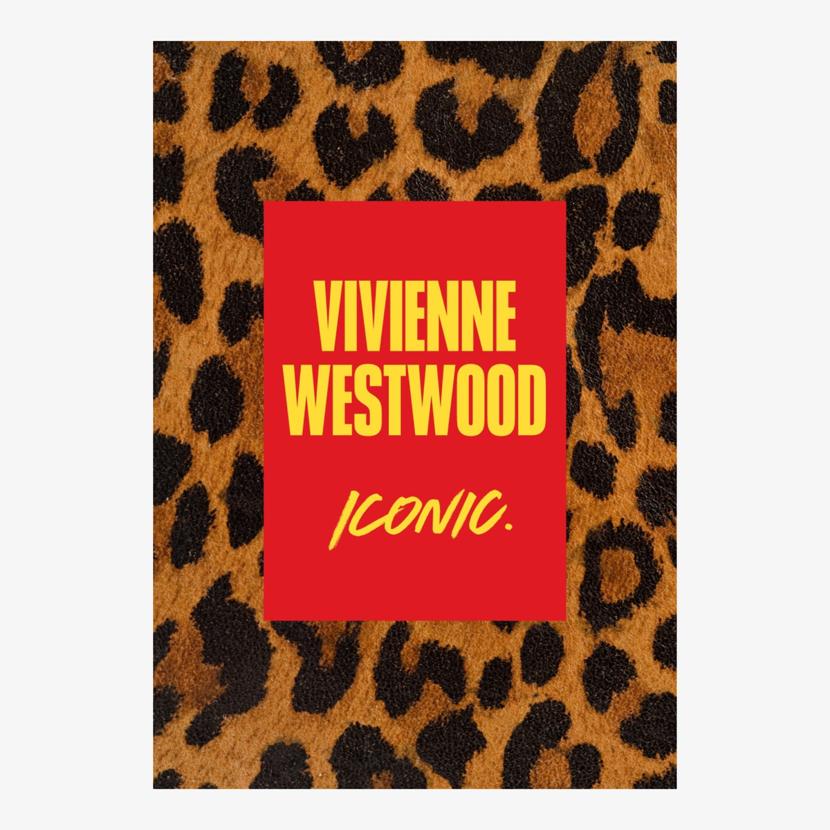 Vivienne Westwood: Iconic.