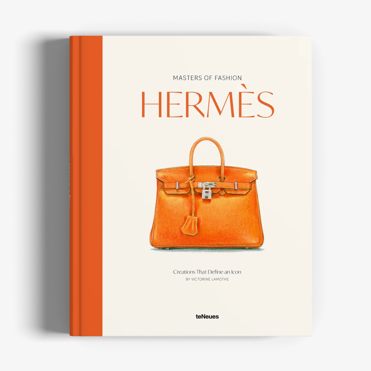 Masters of Fashion: Hermès: Creations That Define an Icon