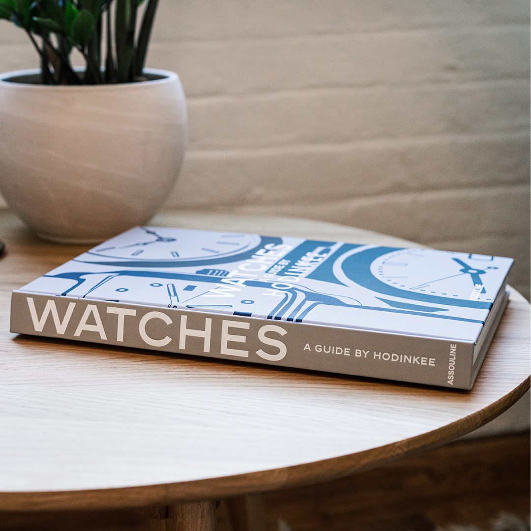 Watches: A Guide by Hodinkee