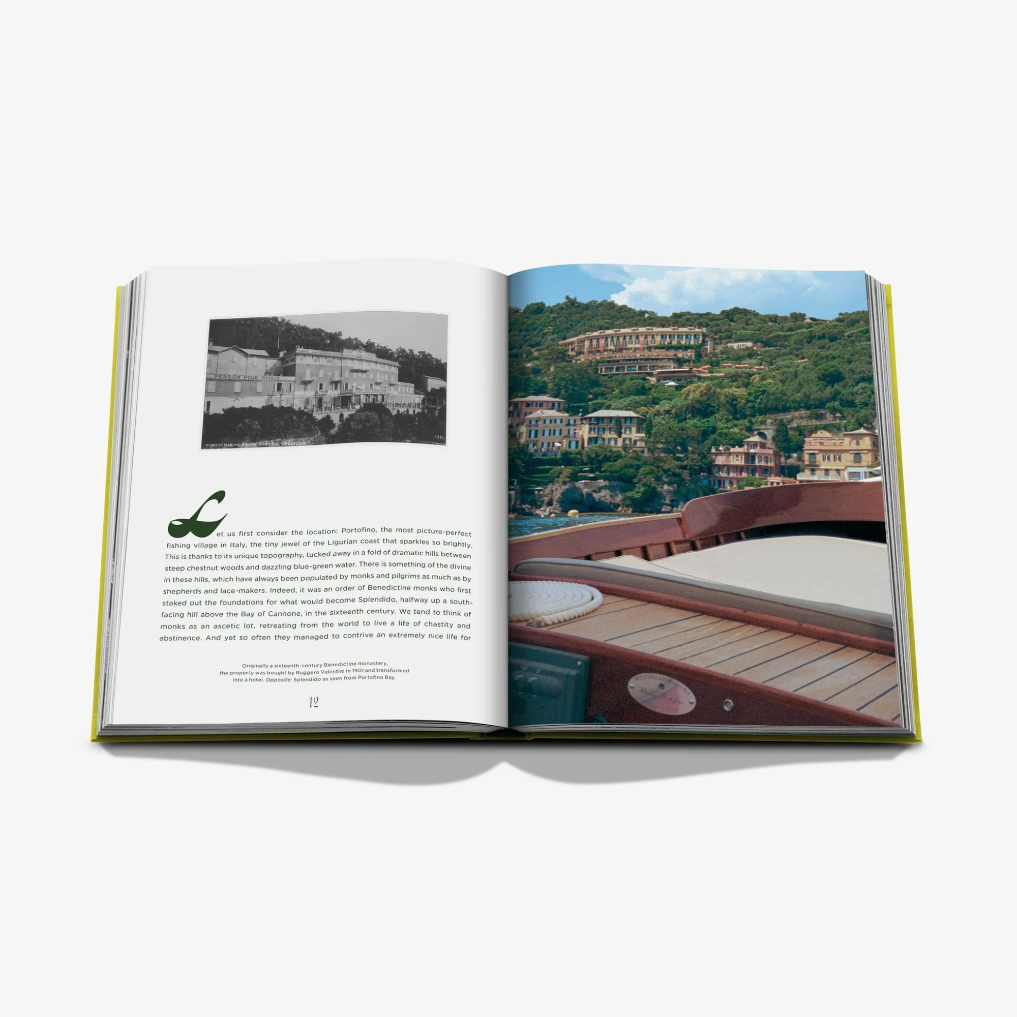 Splendido: The Radiant Stage of Portofino