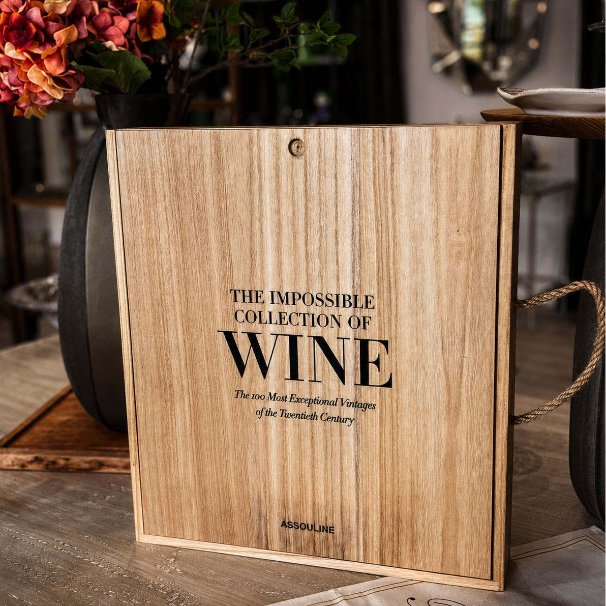 The Impossible Collection of Wine: The 100 Most Exceptional Vintages of the Twentieth Century