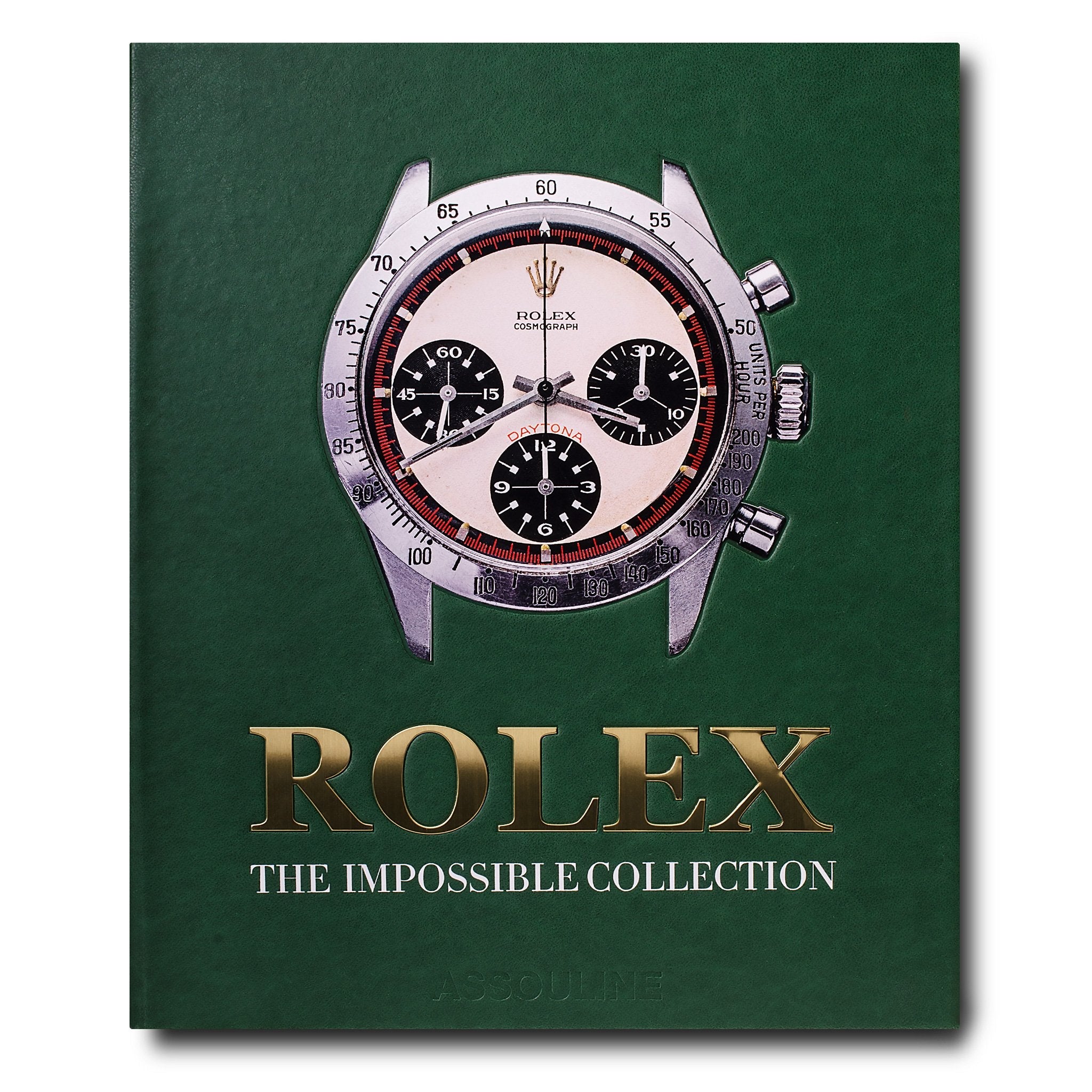 Rolex: The Impossible Collection (1st Edition)