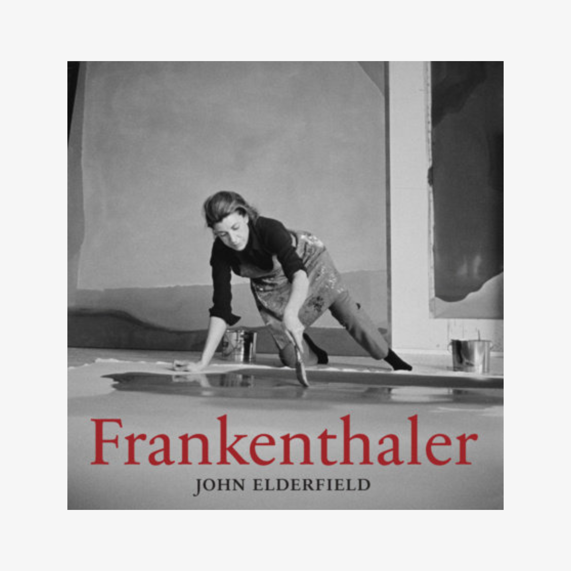 Frankenthaler: Revised and Expanded Edition