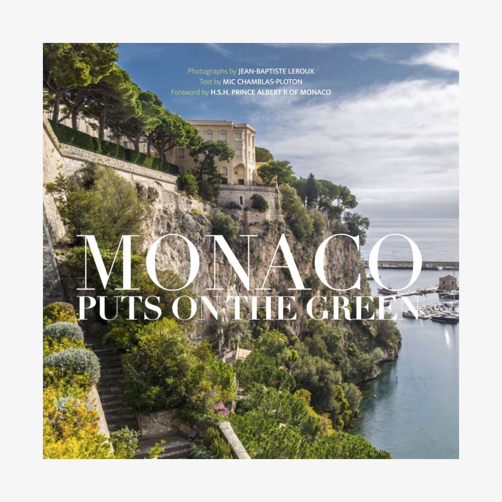 Monaco Puts on the Green
