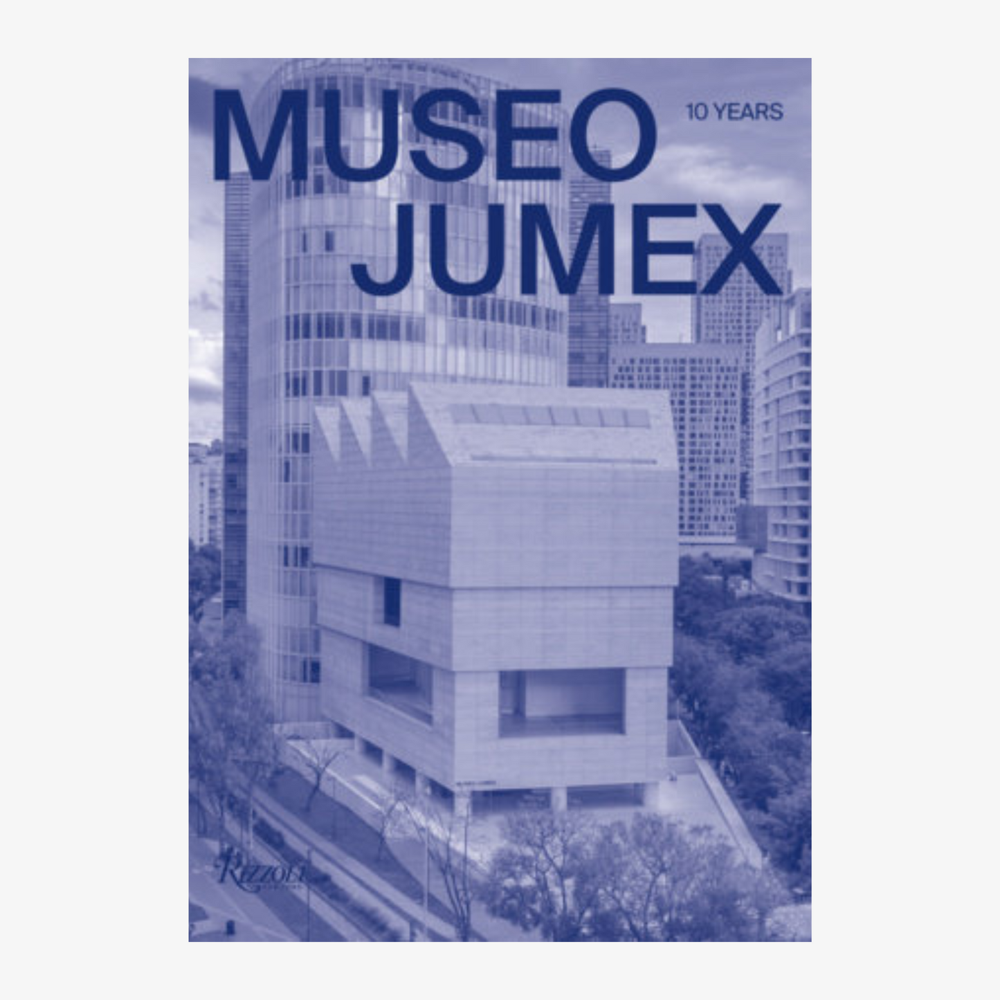 Museo Jumex: 10 Years