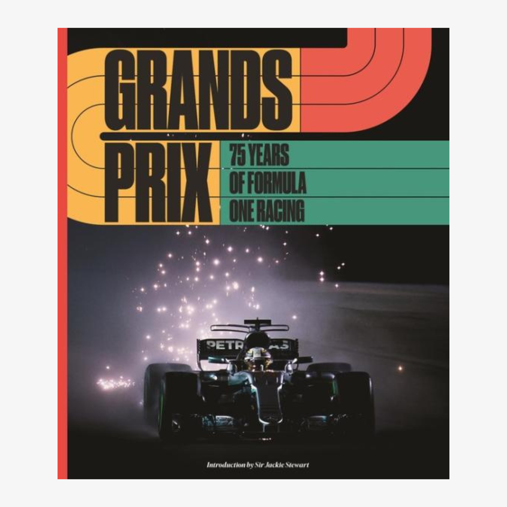 Grands Prix: 75 Years of Formula One Racing