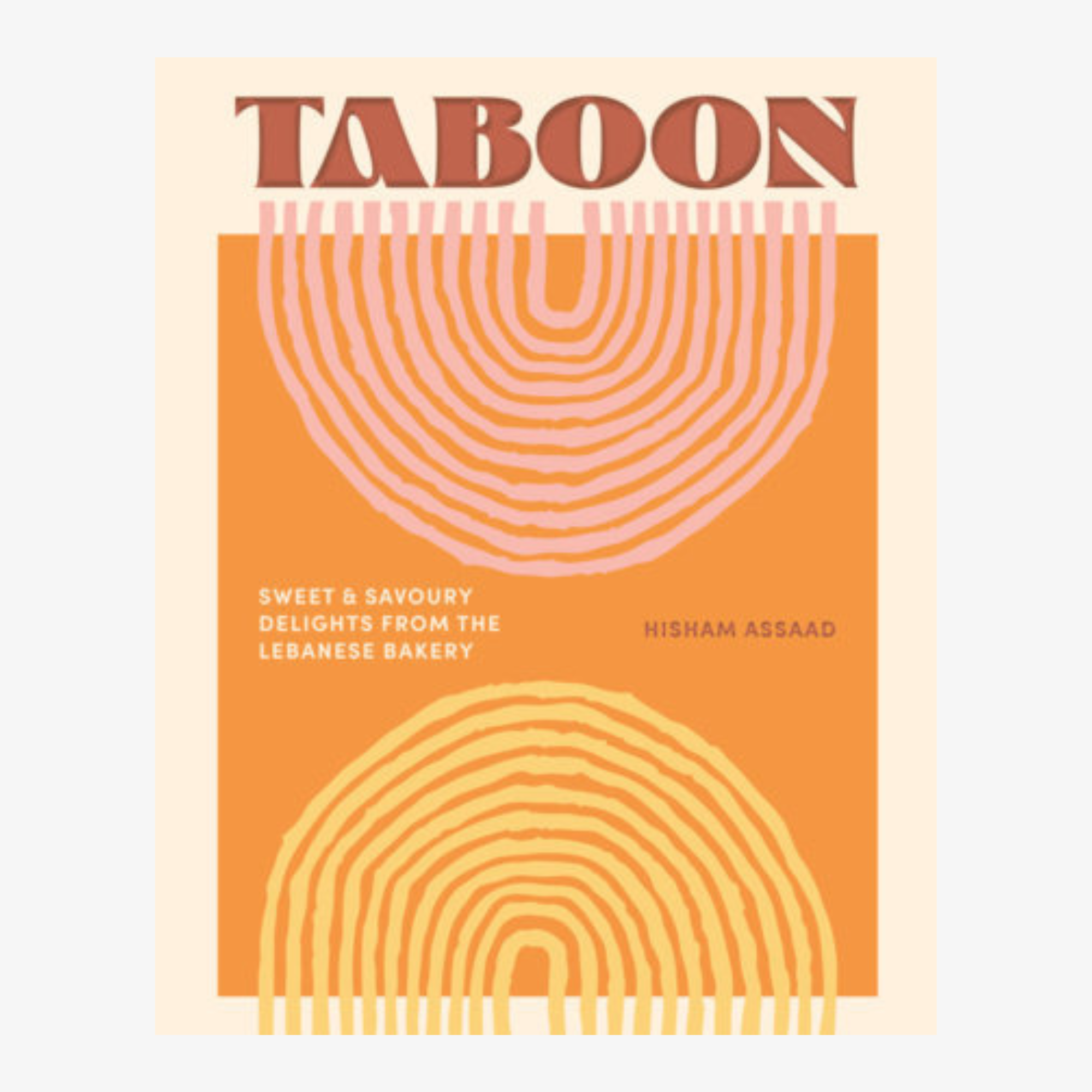 Taboon: Sweet & Savoury Delights from the Lebanese Bakery